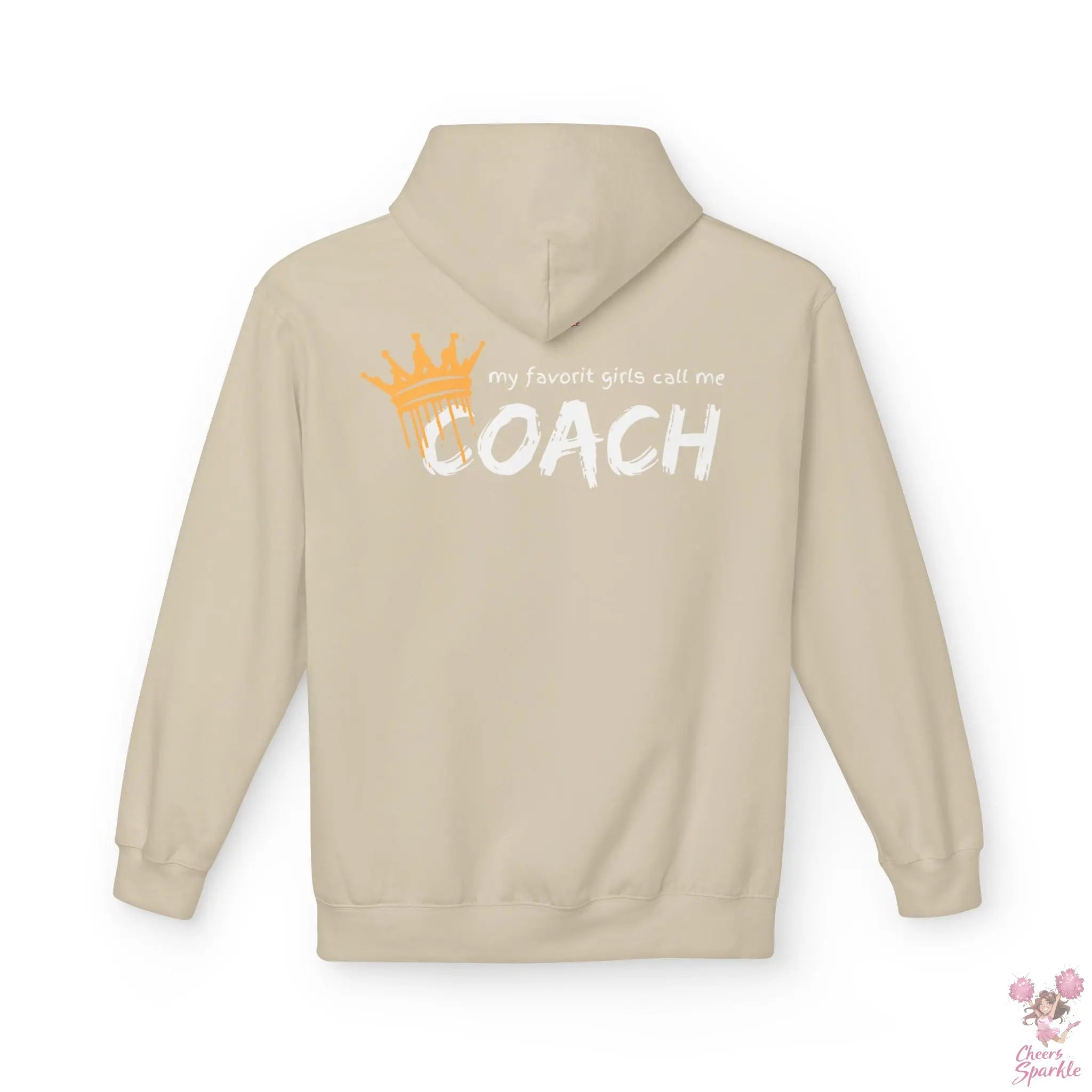 "All my favorit Girls call me Coach" Hoodie Cheers and Sparkle