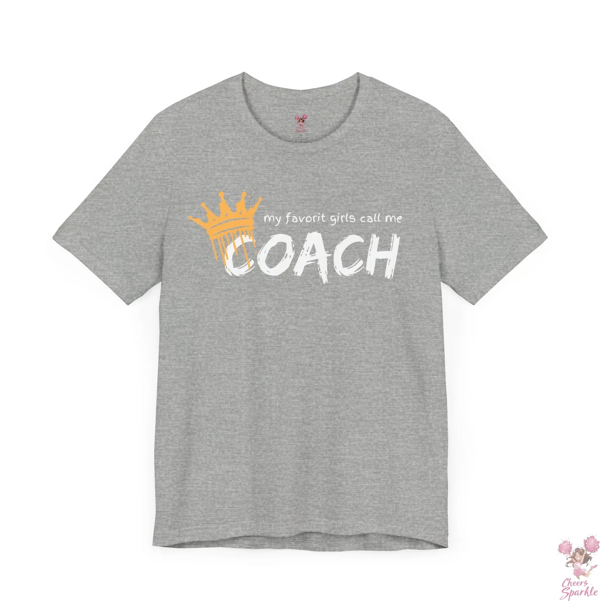 "My Favorite Girls Call Me Coach" Cheers and Sparkle