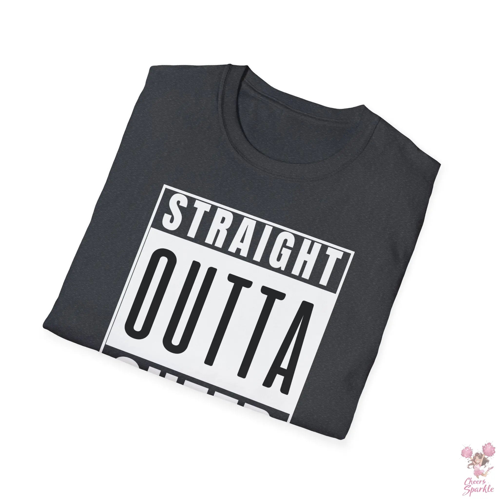 T-Shirt - "Straight Outta Cheer Practice" Cheers and Sparkle