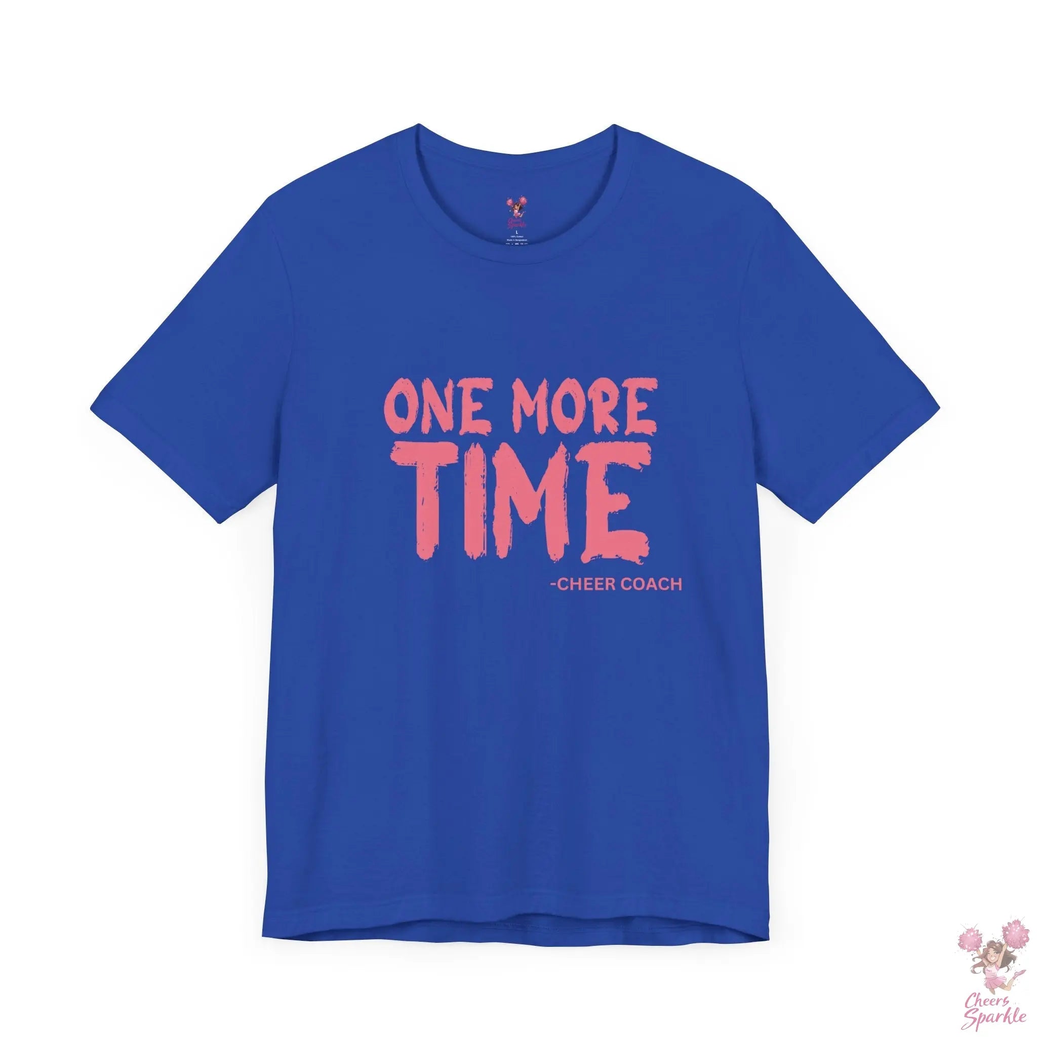 „ONE MORE TIME -  CHEER COACH“ - Tshirt Cheers and Sparkle