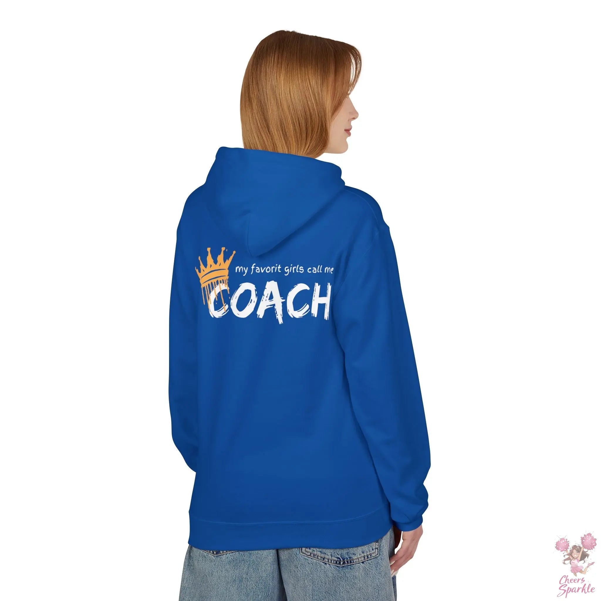 "All my favorit Girls call me Coach" Hoodie Cheers and Sparkle