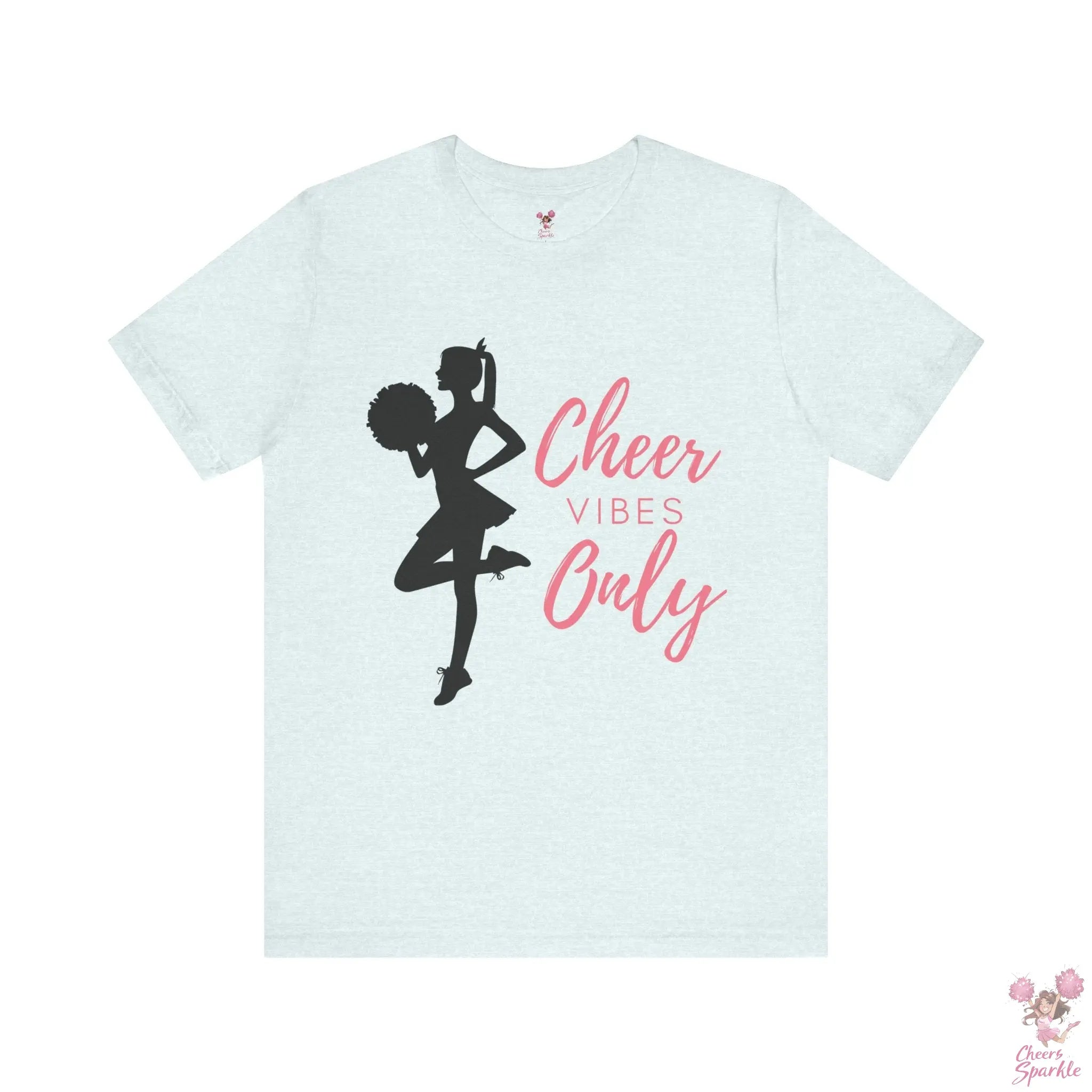"Cheer Vibes Only" T-Shirt Cheers and Sparkle