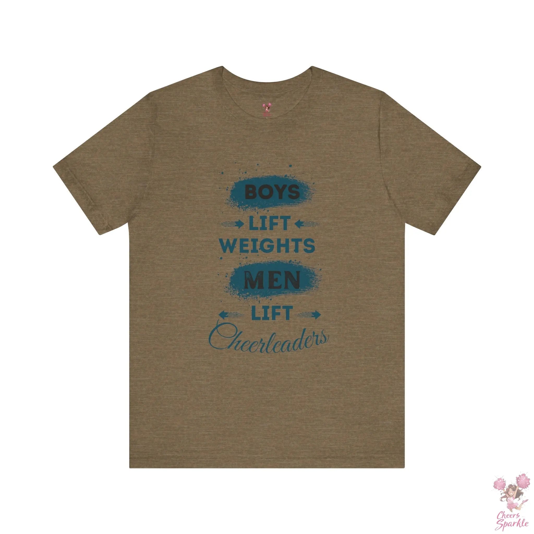 Herren T-Shirt - „Boys Lift Weights, Men Lift Cheerleaders“ Cheers and Sparkle