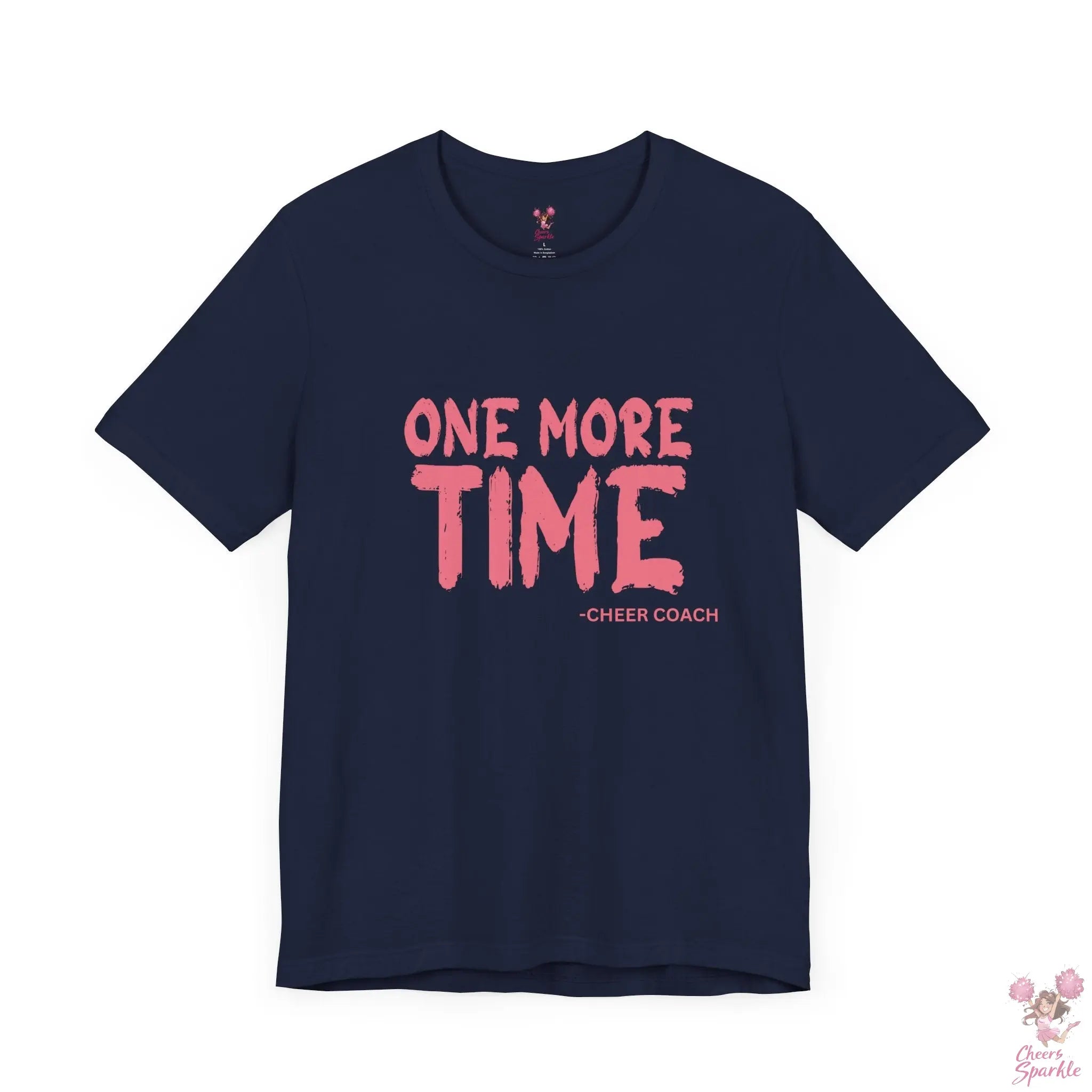 „ONE MORE TIME -  CHEER COACH“ - Tshirt Cheers and Sparkle