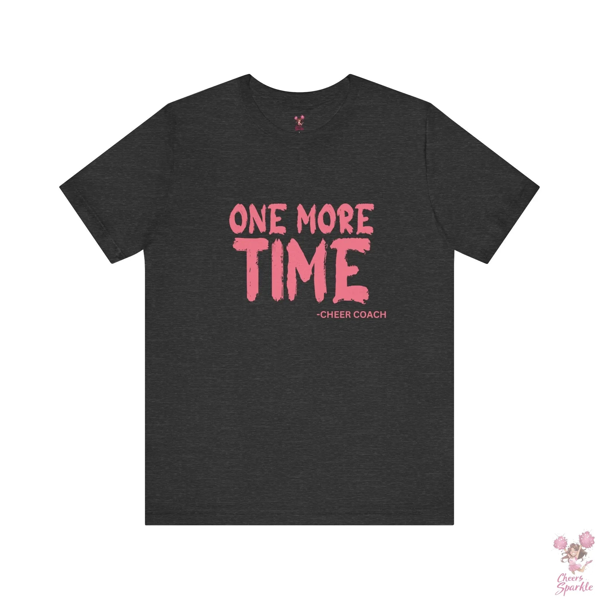 „ONE MORE TIME -  CHEER COACH“ - Tshirt Cheers and Sparkle
