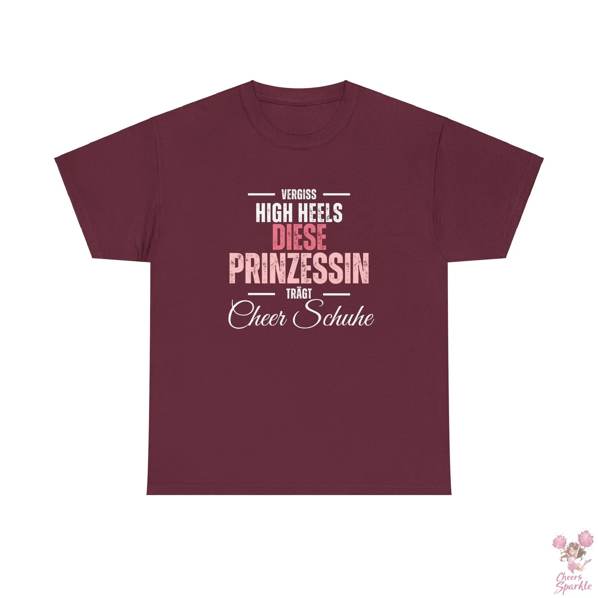 "Vergiss Highheels, Diese Prinzessin Trägt Cheer Schuhe" Rundhals T-Shirt Cheers and Sparkle