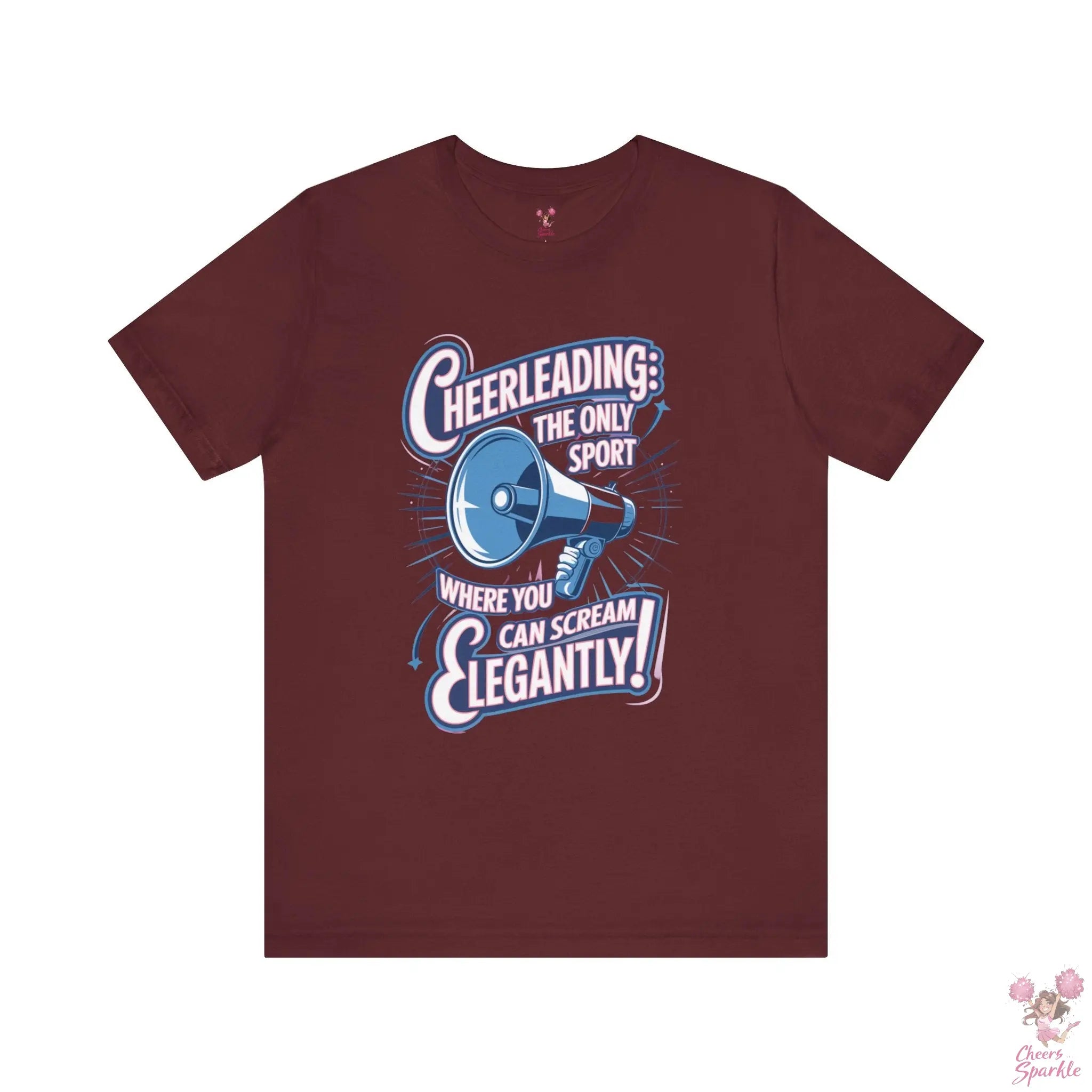Cheerleading T-Shirt „Cheerleading: The Only Sport Where You Can Scream Elegantly!“ Cheers and Sparkle