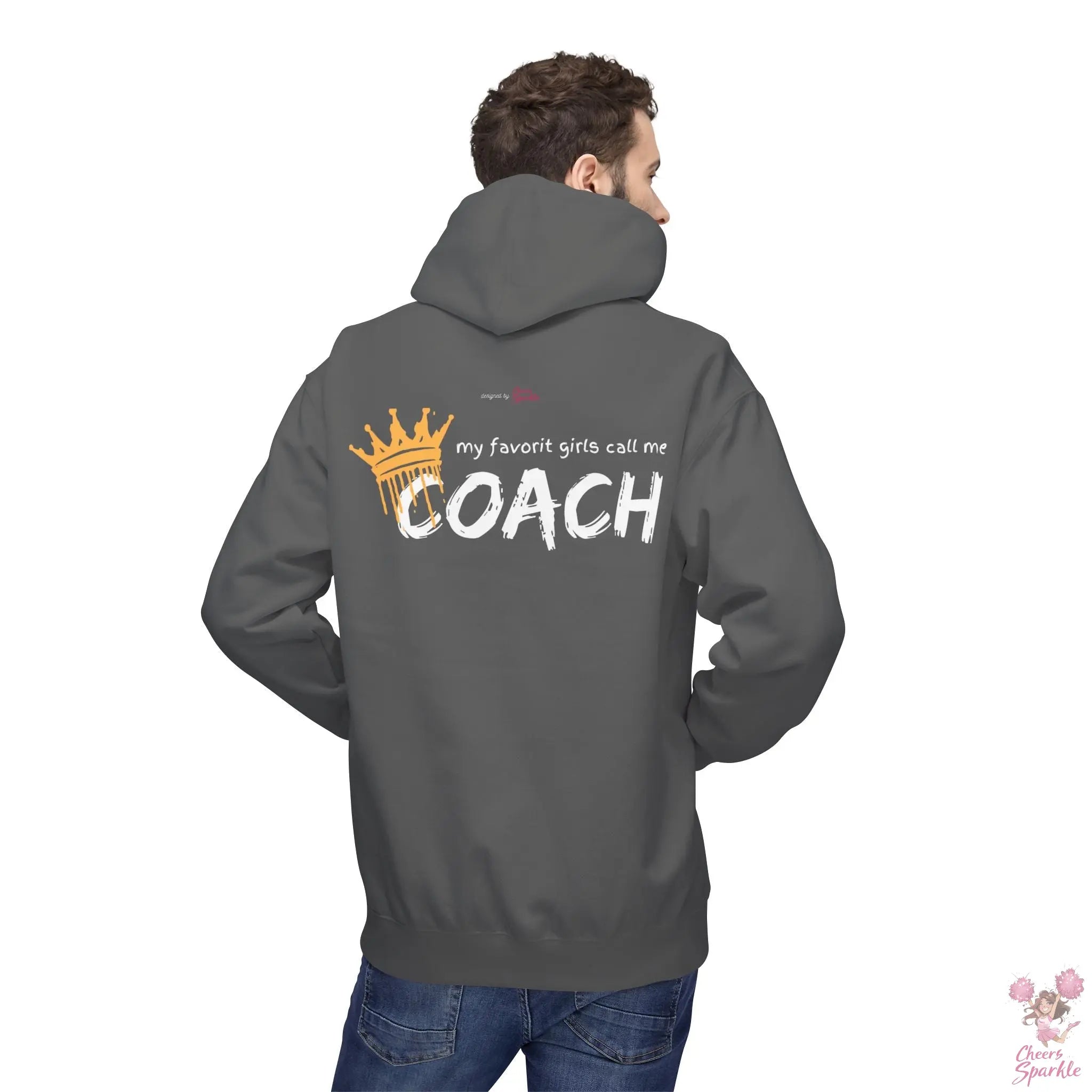 "All my favorit Girls call me Coach" Hoodie Cheers and Sparkle