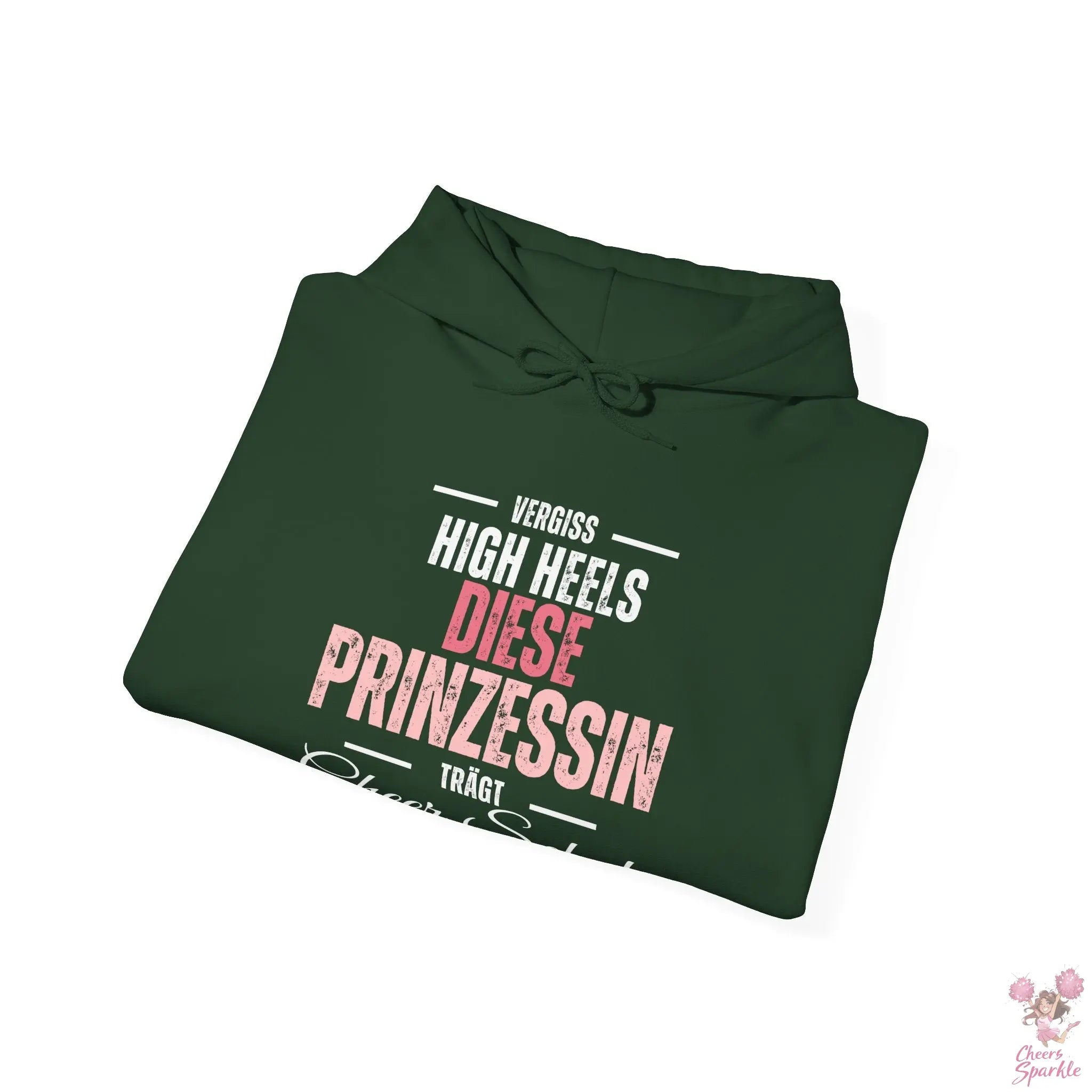 Hoodie „Vergiss Highheels, diese Prinzessin trägt Cheer Schuhe“ Printify