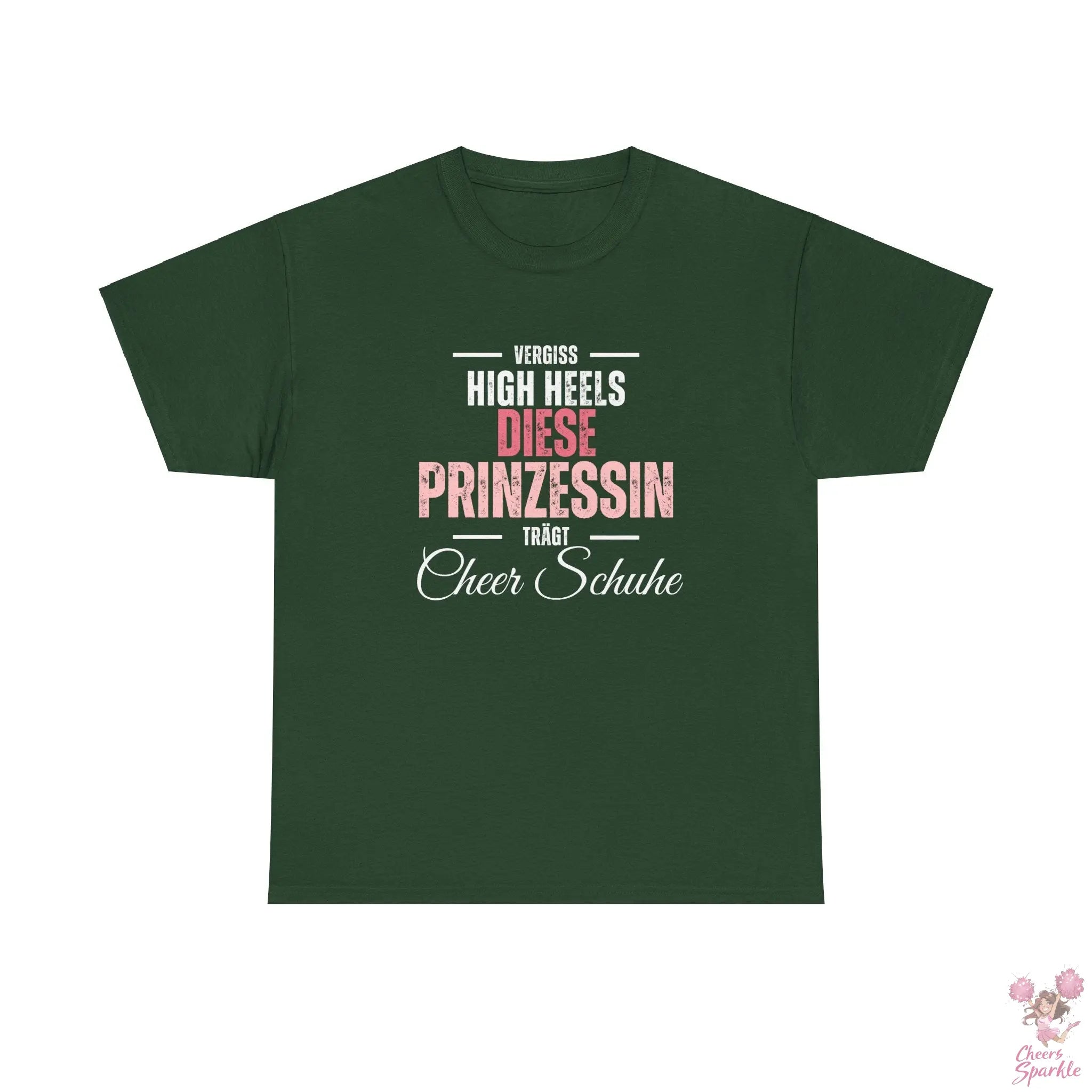 "Vergiss Highheels, Diese Prinzessin Trägt Cheer Schuhe" Rundhals T-Shirt Cheers and Sparkle