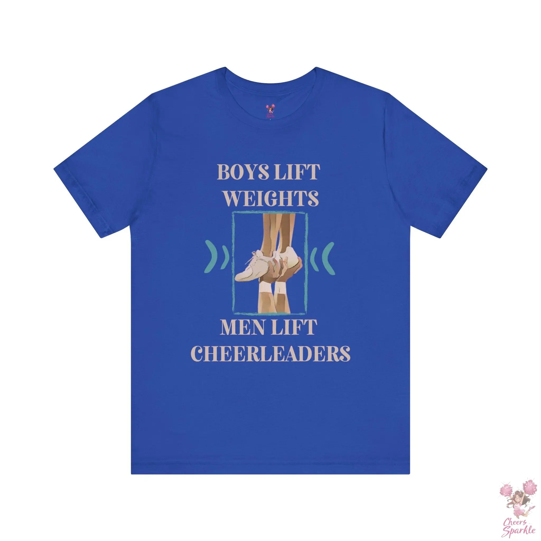 Herren T-Shirt „Boys Lift Weights, Men Lift Cheerleaders“ Cheers and Sparkle