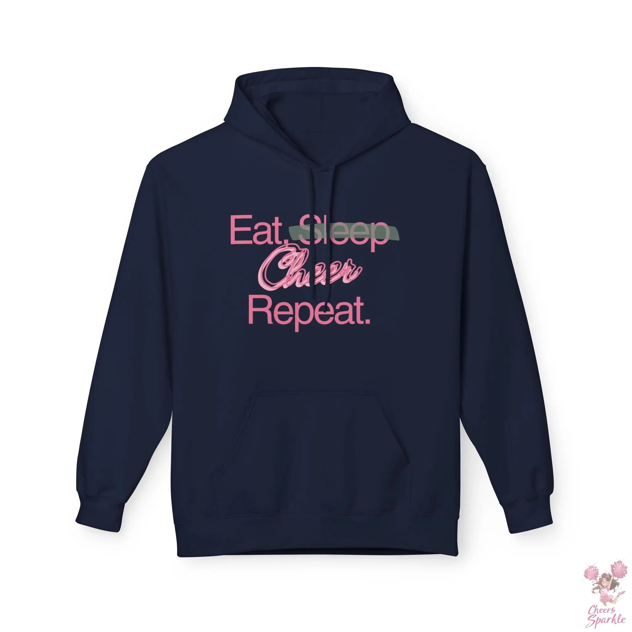 Hoodie "Eat. Sleep, Cheer, Repeat" Printify