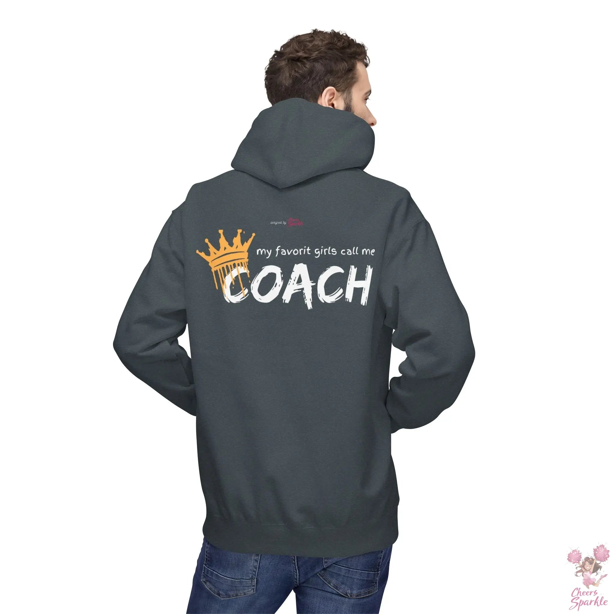 "All my favorit Girls call me Coach" Hoodie Cheers and Sparkle