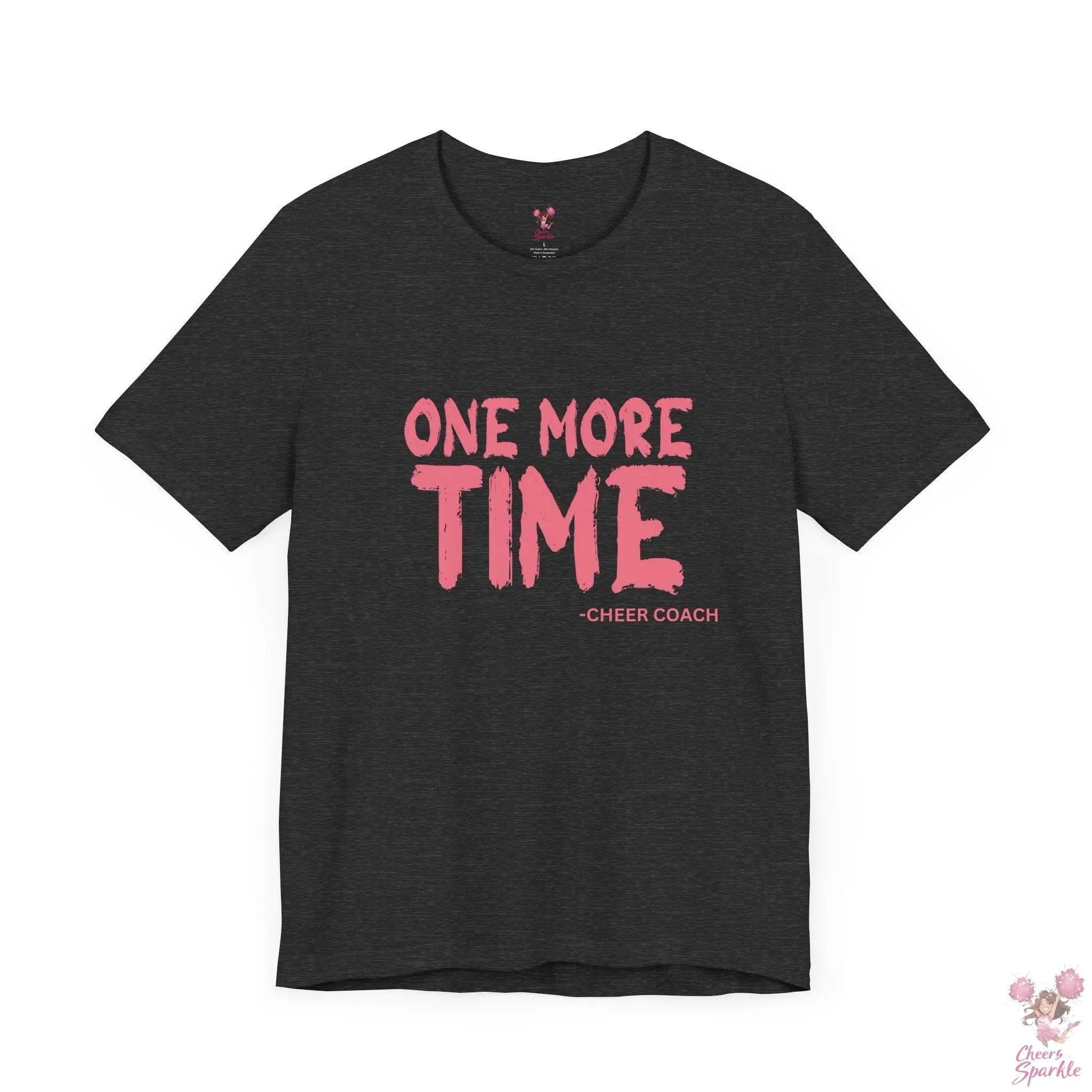 „ONE MORE TIME -  CHEER COACH“ - Tshirt Cheers and Sparkle