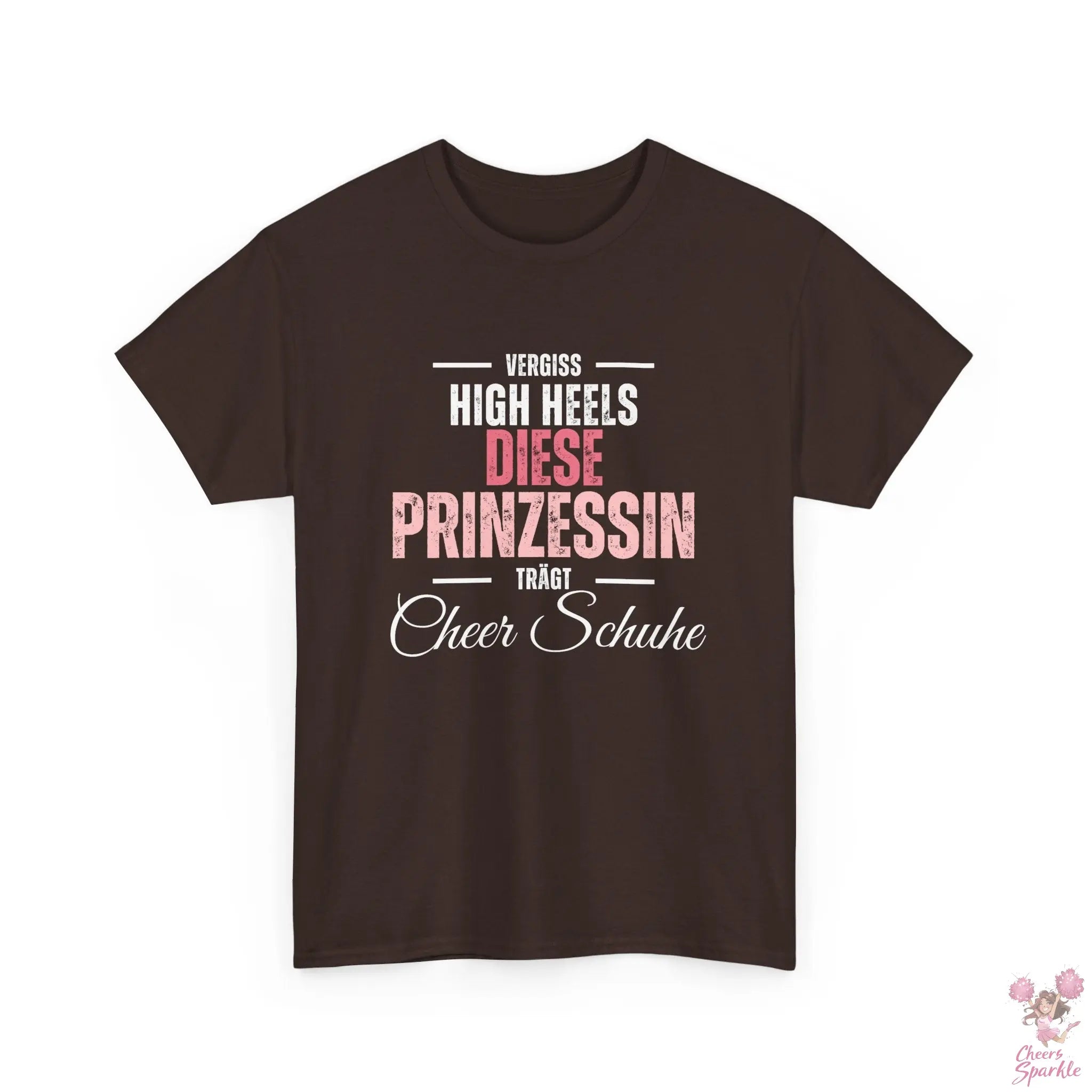 "Vergiss Highheels, Diese Prinzessin Trägt Cheer Schuhe" Rundhals T-Shirt Cheers and Sparkle