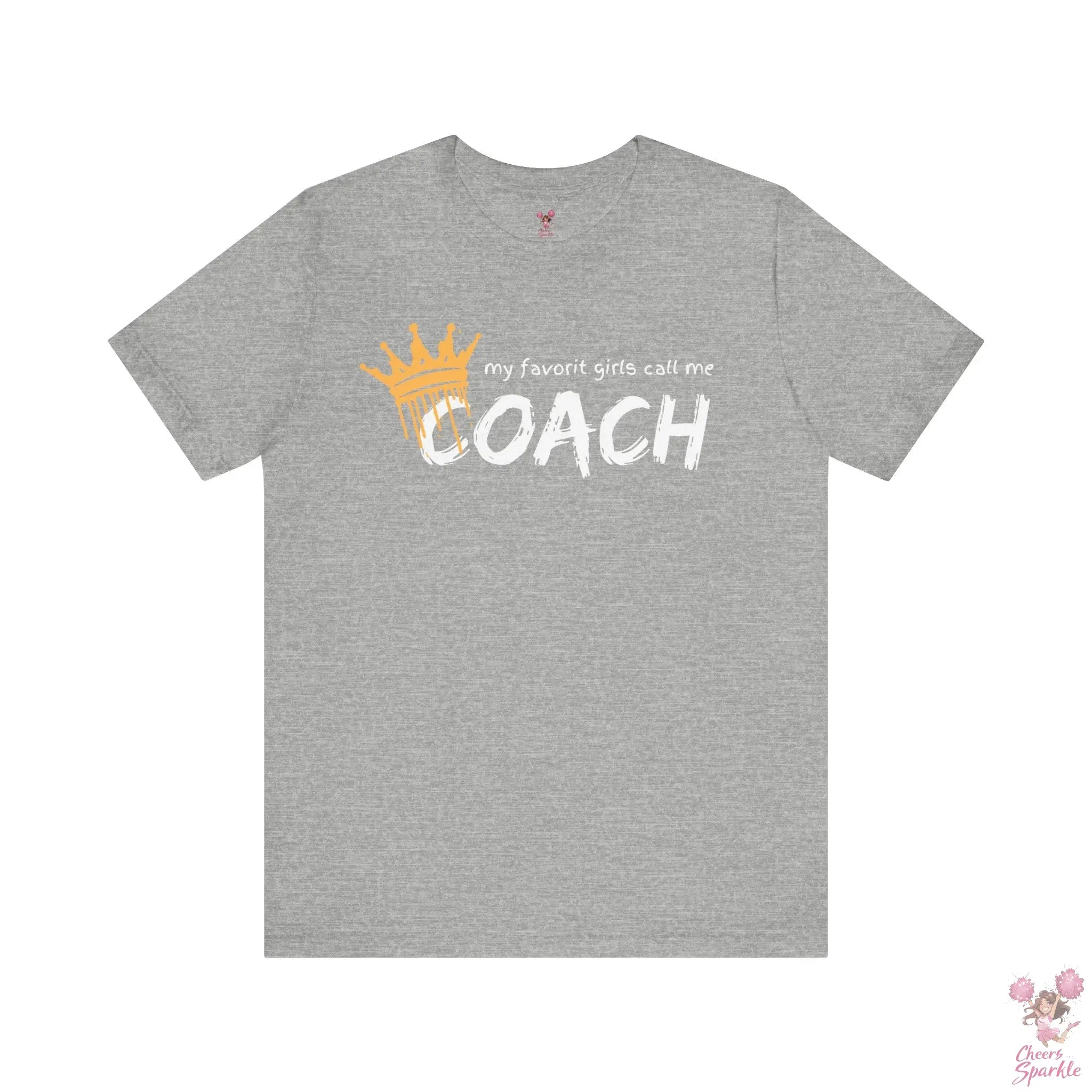 "My Favorite Girls Call Me Coach" Cheers and Sparkle