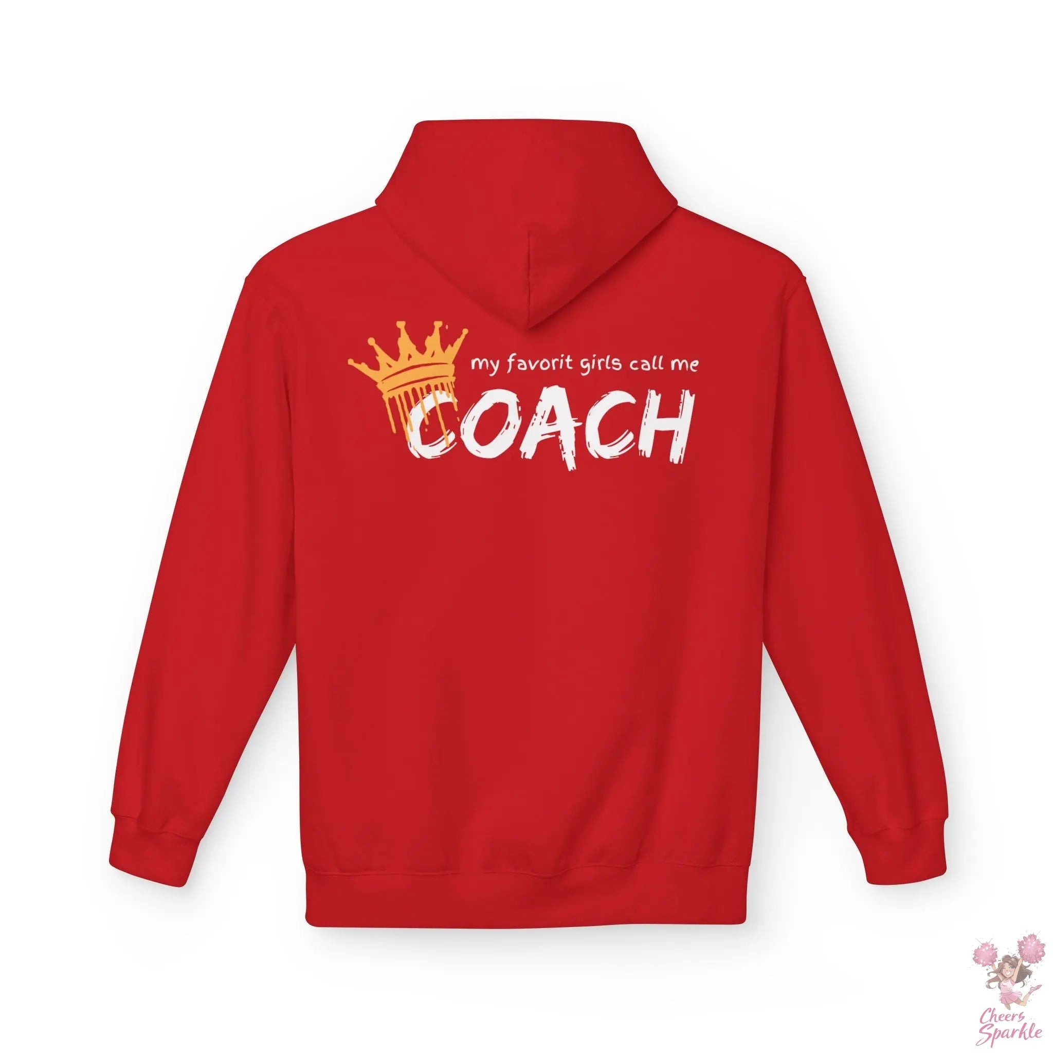 "All my favorit Girls call me Coach" Hoodie Cheers and Sparkle