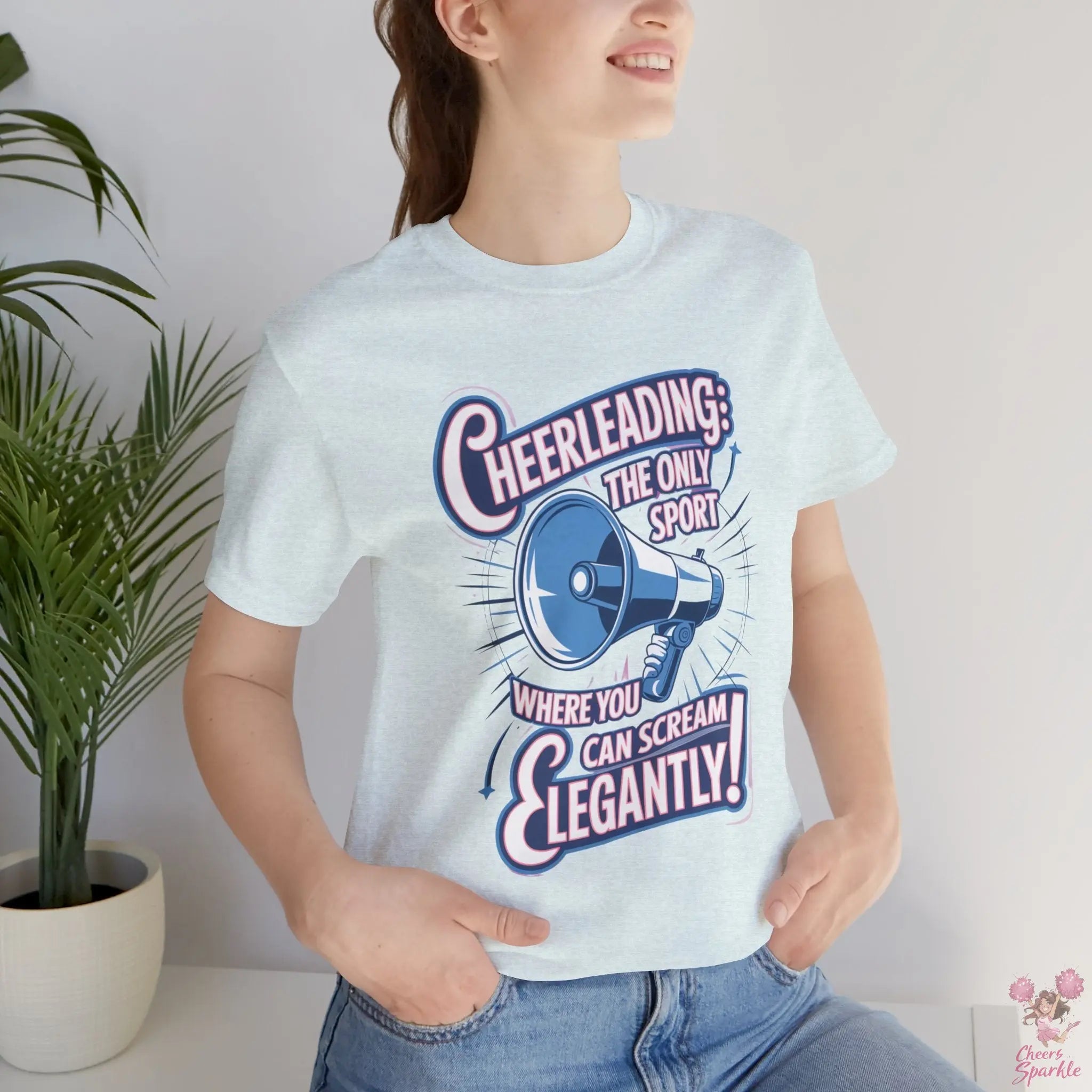 Cheerleading T-Shirt „Cheerleading: The Only Sport Where You Can Scream Elegantly!“ Cheers and Sparkle