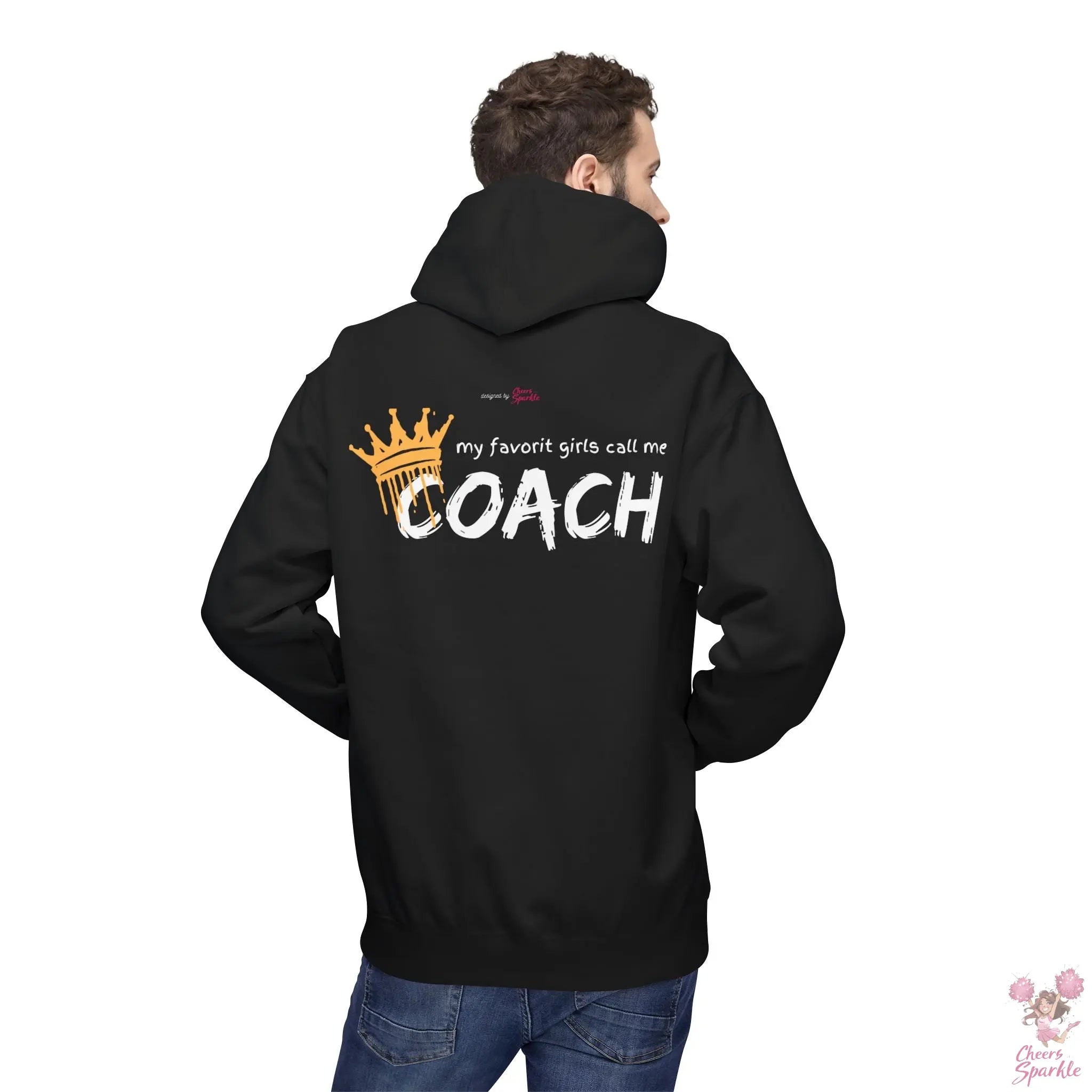 "All my favorit Girls call me Coach" Hoodie Cheers and Sparkle