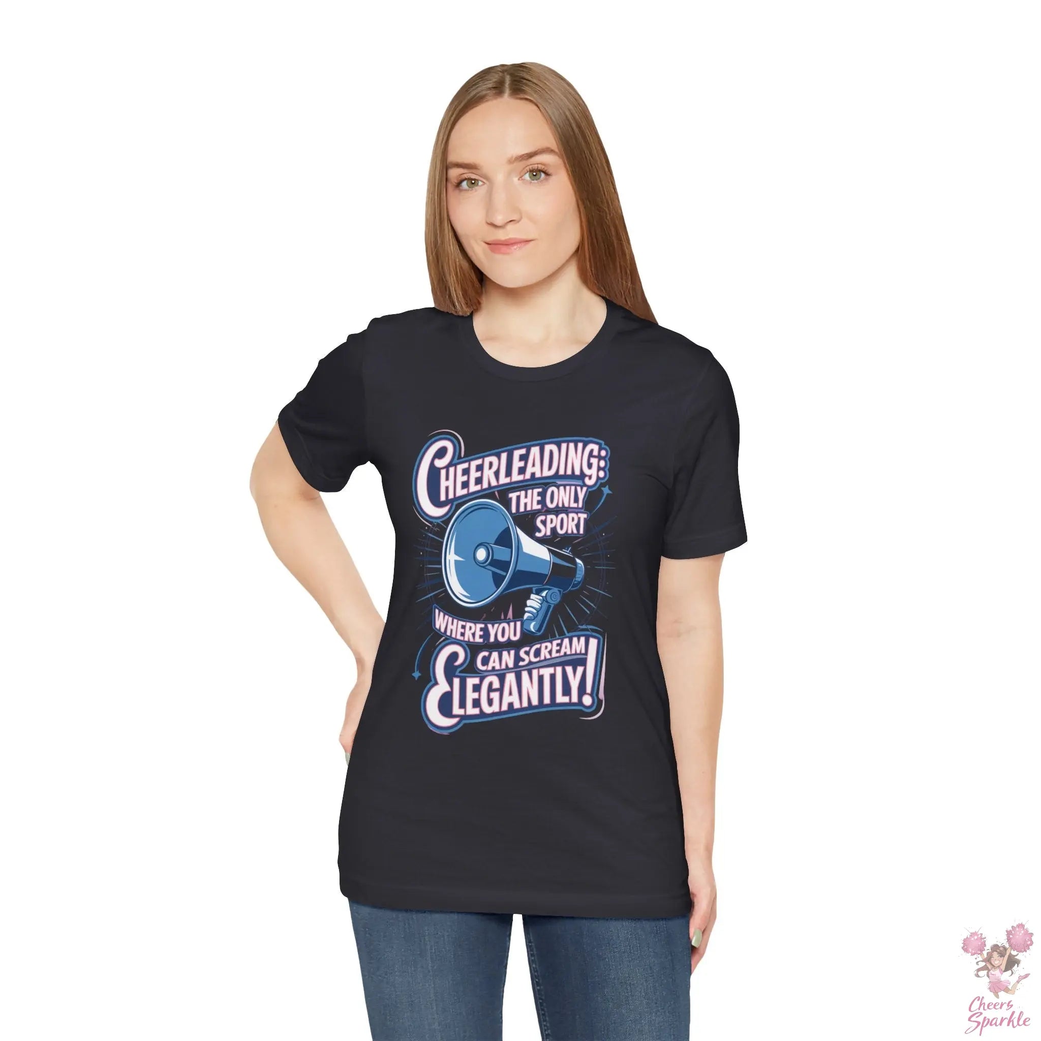 Cheerleading T-Shirt „Cheerleading: The Only Sport Where You Can Scream Elegantly!“ Cheers and Sparkle