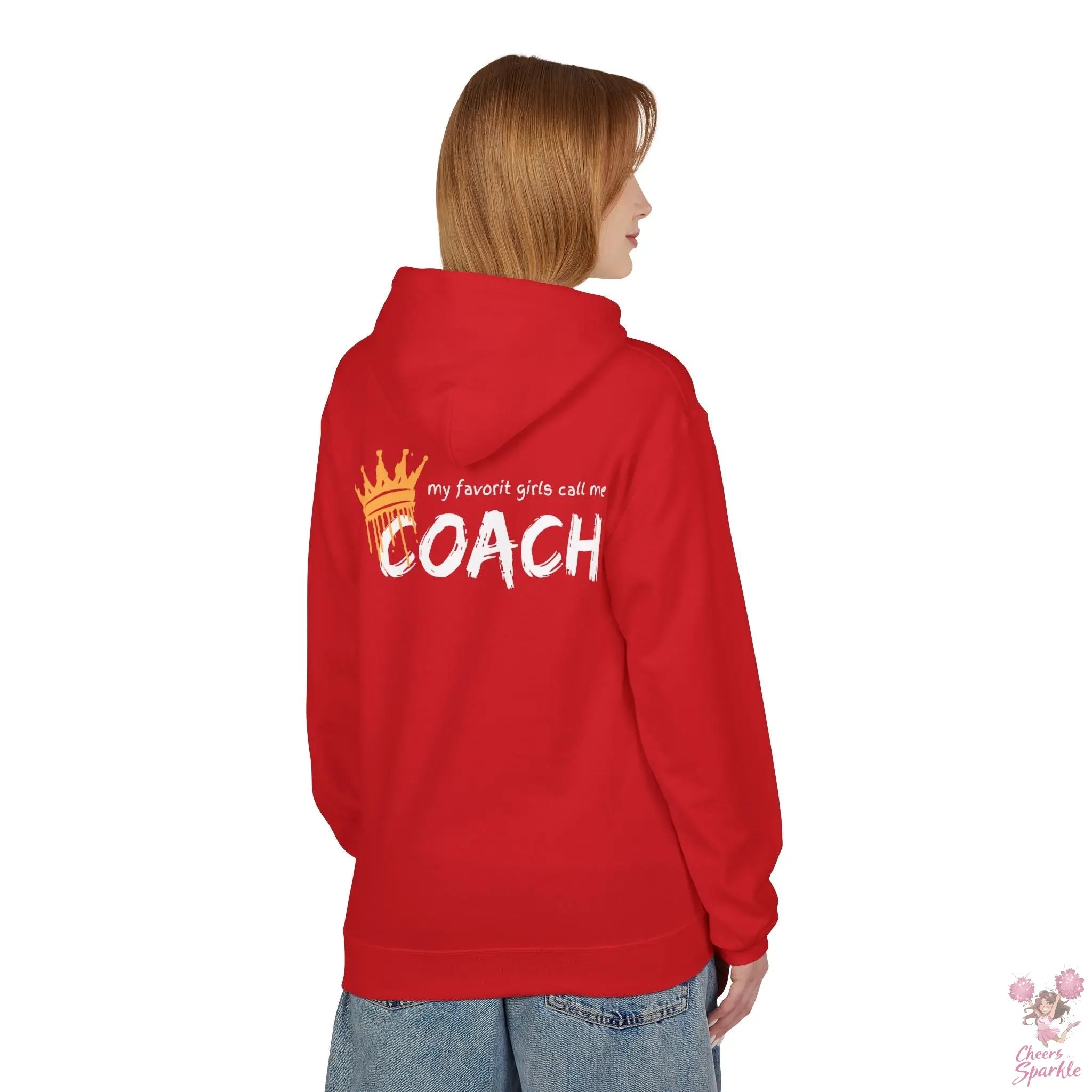 "All my favorit Girls call me Coach" Hoodie Cheers and Sparkle