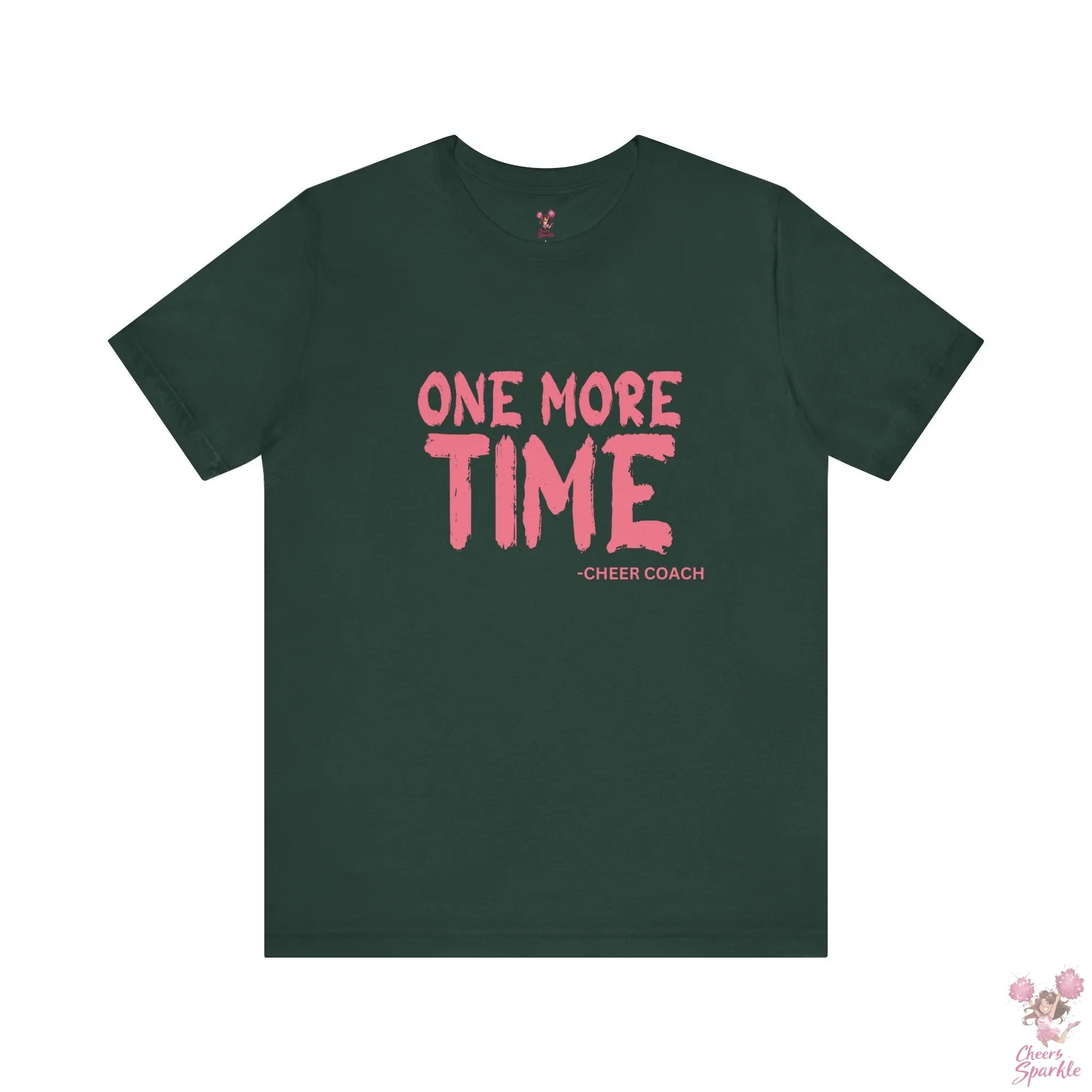 „ONE MORE TIME -  CHEER COACH“ - Tshirt Cheers and Sparkle