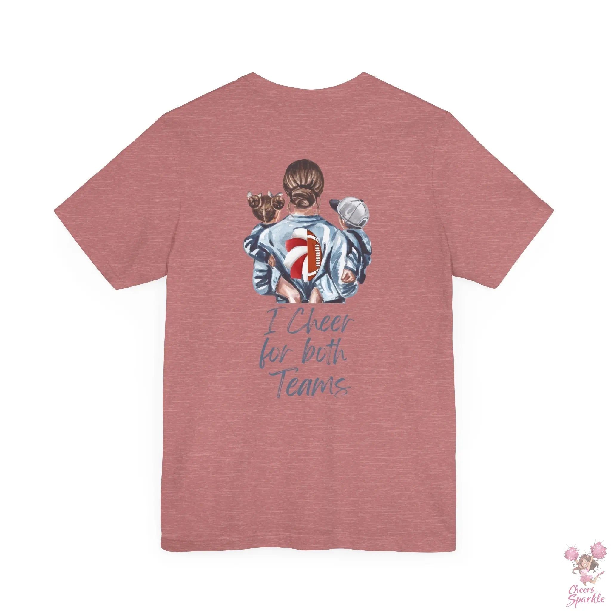 Mom T-Shirt "I Cheer for both Teams" Cheers and Sparkle