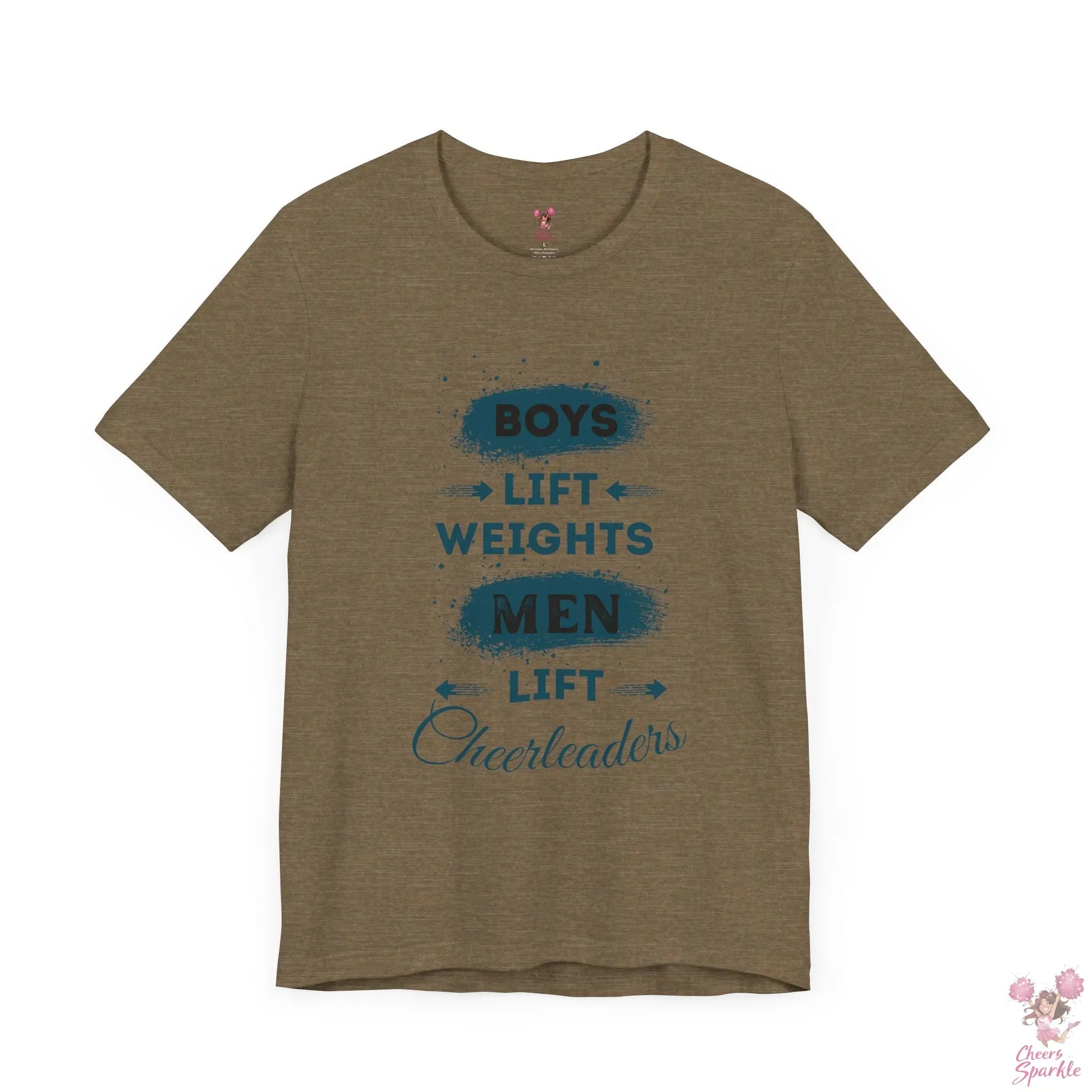 Herren T-Shirt - „Boys Lift Weights, Men Lift Cheerleaders“ Cheers and Sparkle
