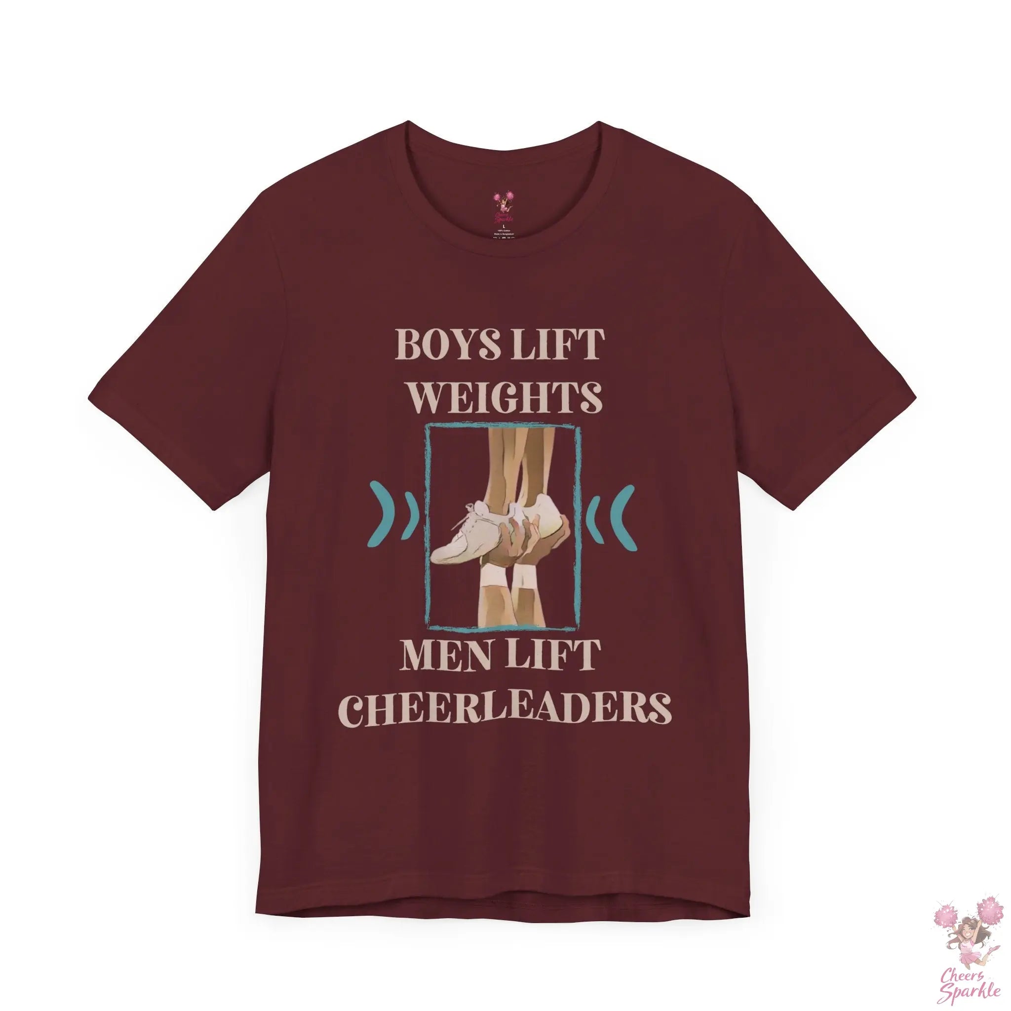 Herren T-Shirt „Boys Lift Weights, Men Lift Cheerleaders“ Cheers and Sparkle