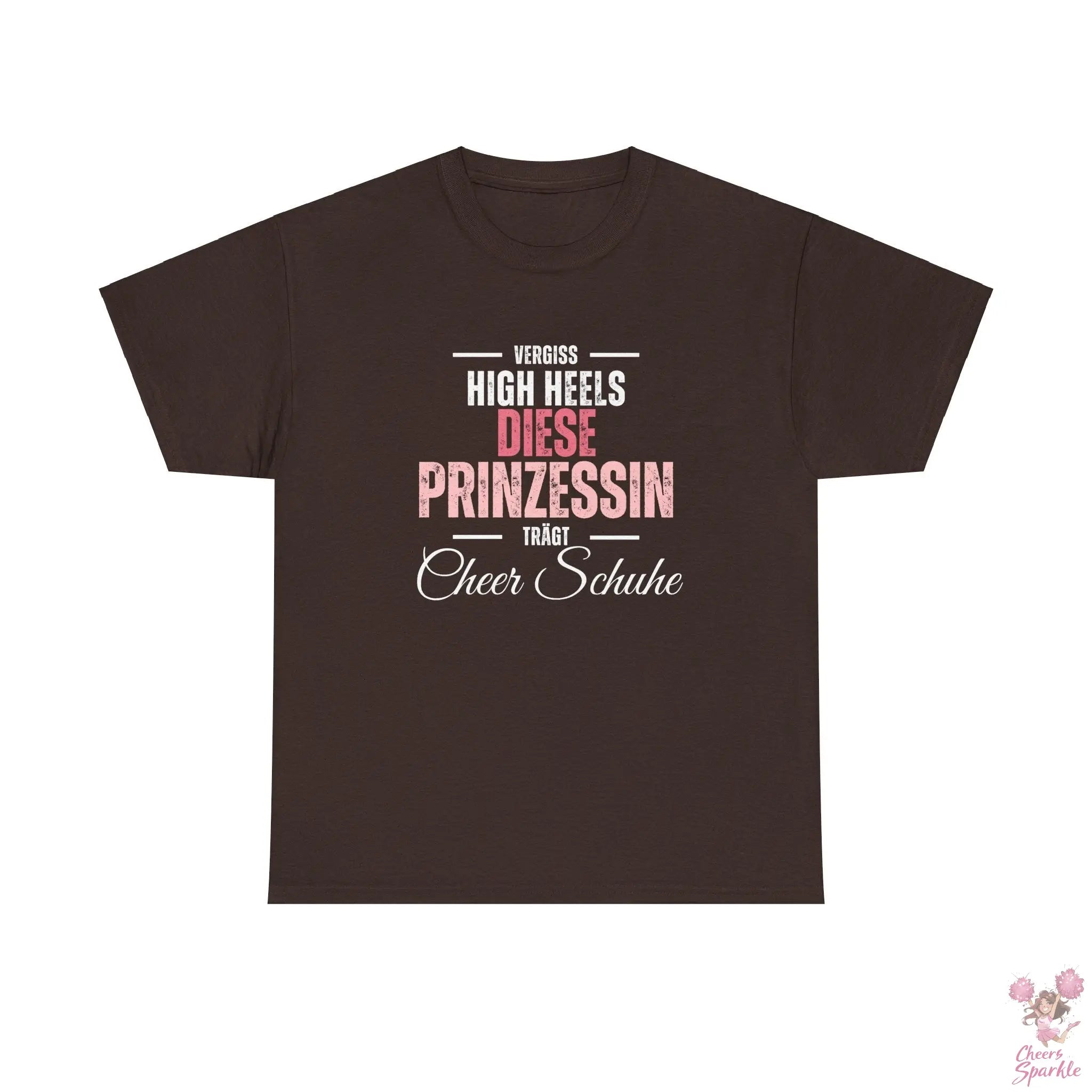 "Vergiss Highheels, Diese Prinzessin Trägt Cheer Schuhe" Rundhals T-Shirt Cheers and Sparkle