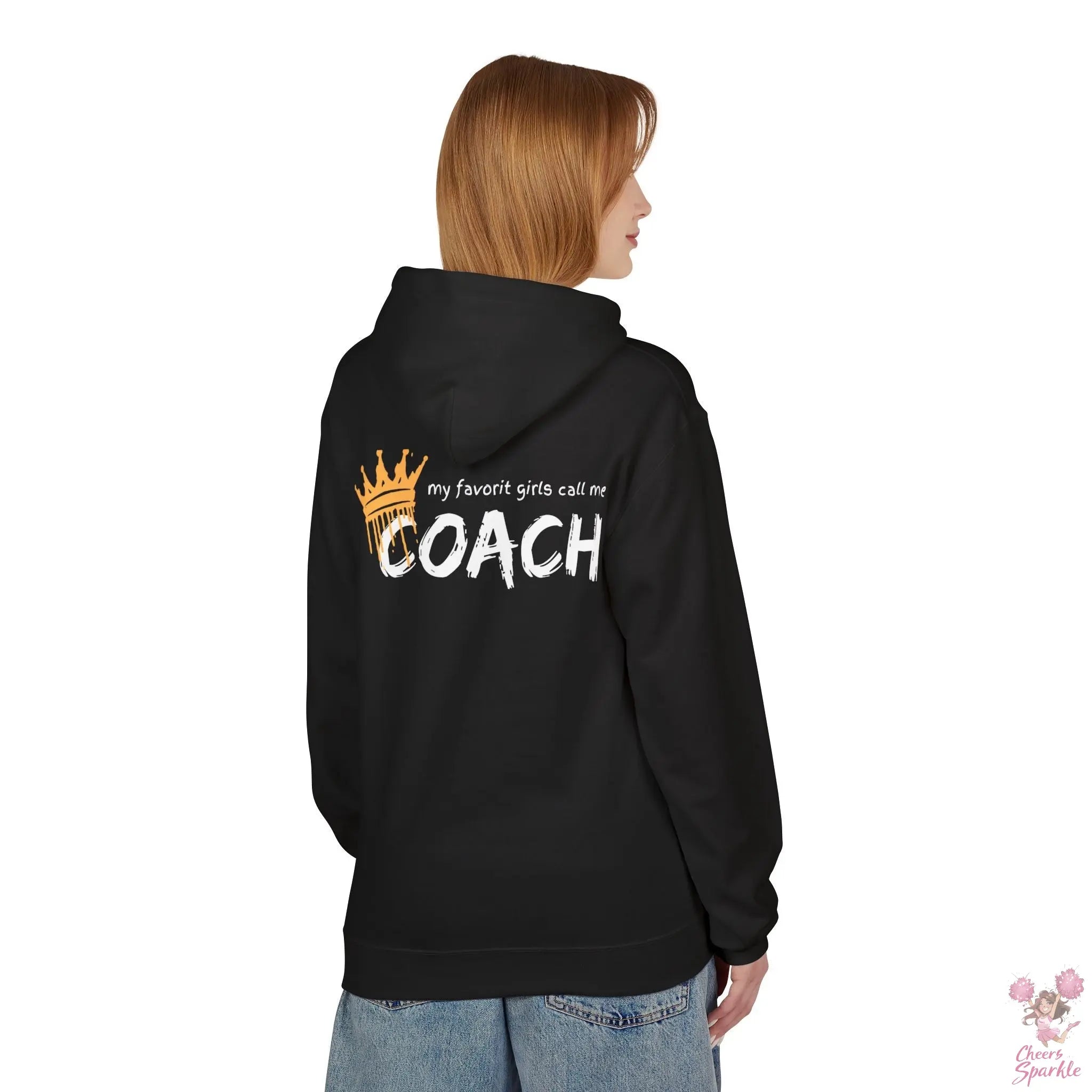 "All my favorit Girls call me Coach" Hoodie Cheers and Sparkle