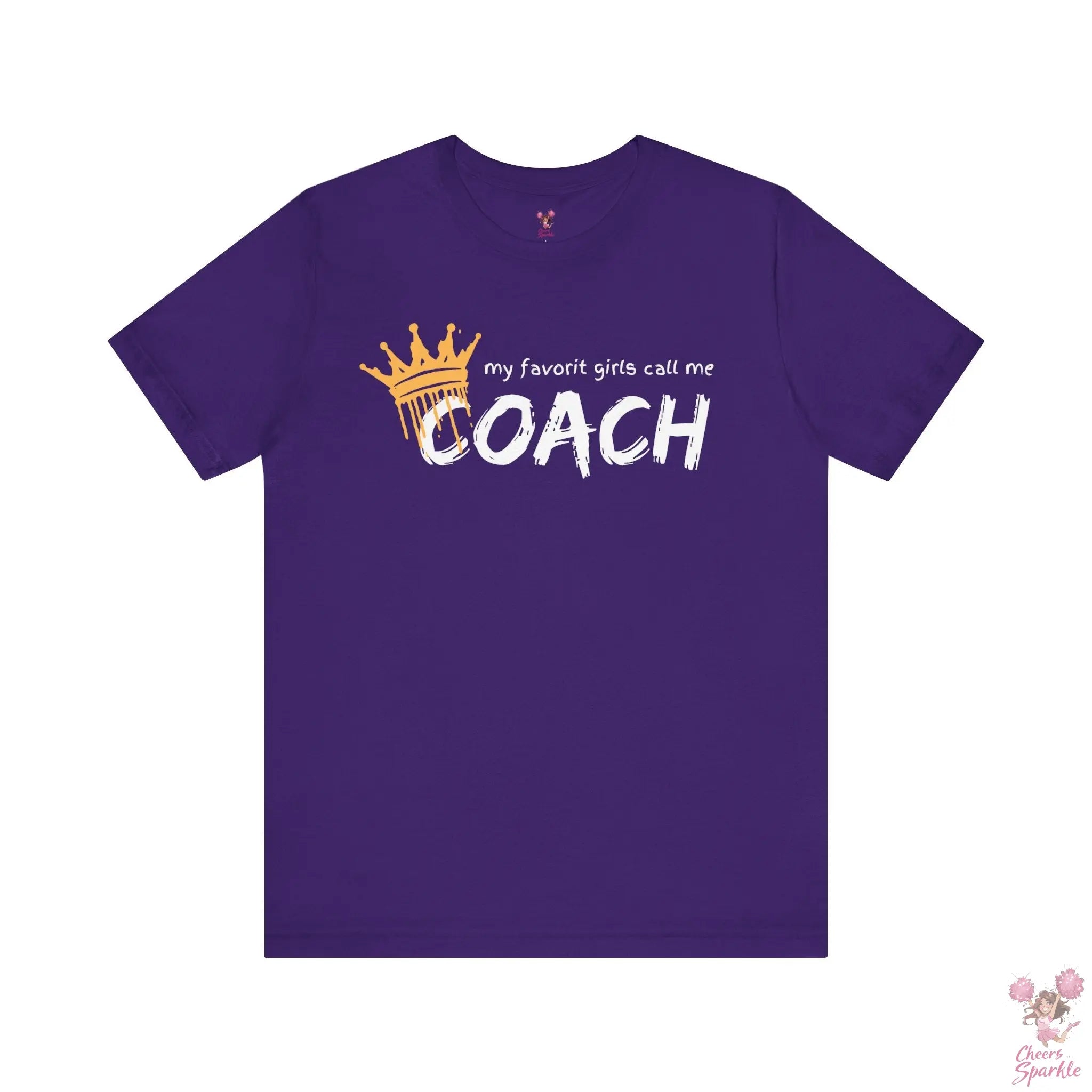 "My Favorite Girls Call Me Coach" Cheers and Sparkle