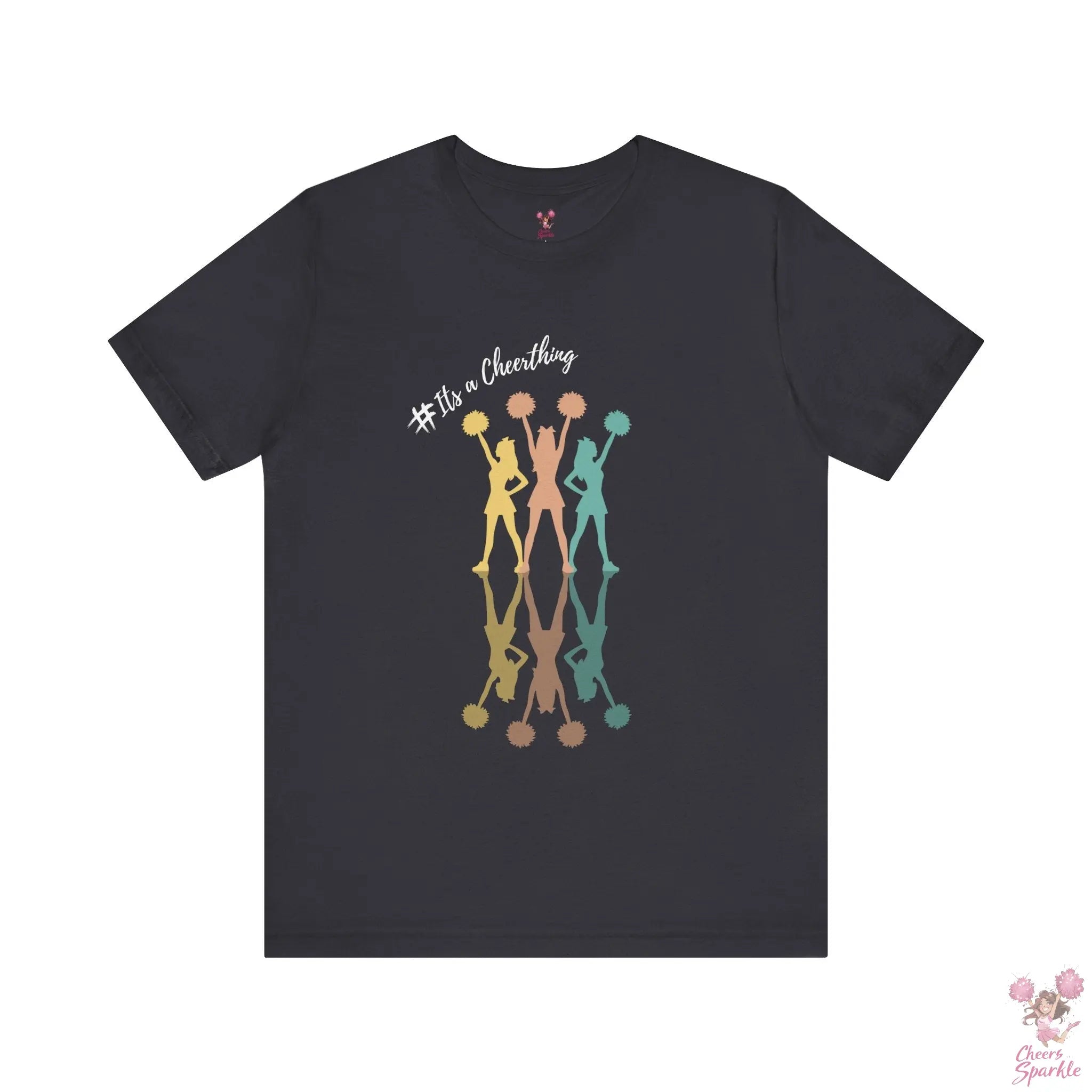 Cheerleader Silhouettes T-Shirt"#Its a Cheerthing" Cheers and Sparkle