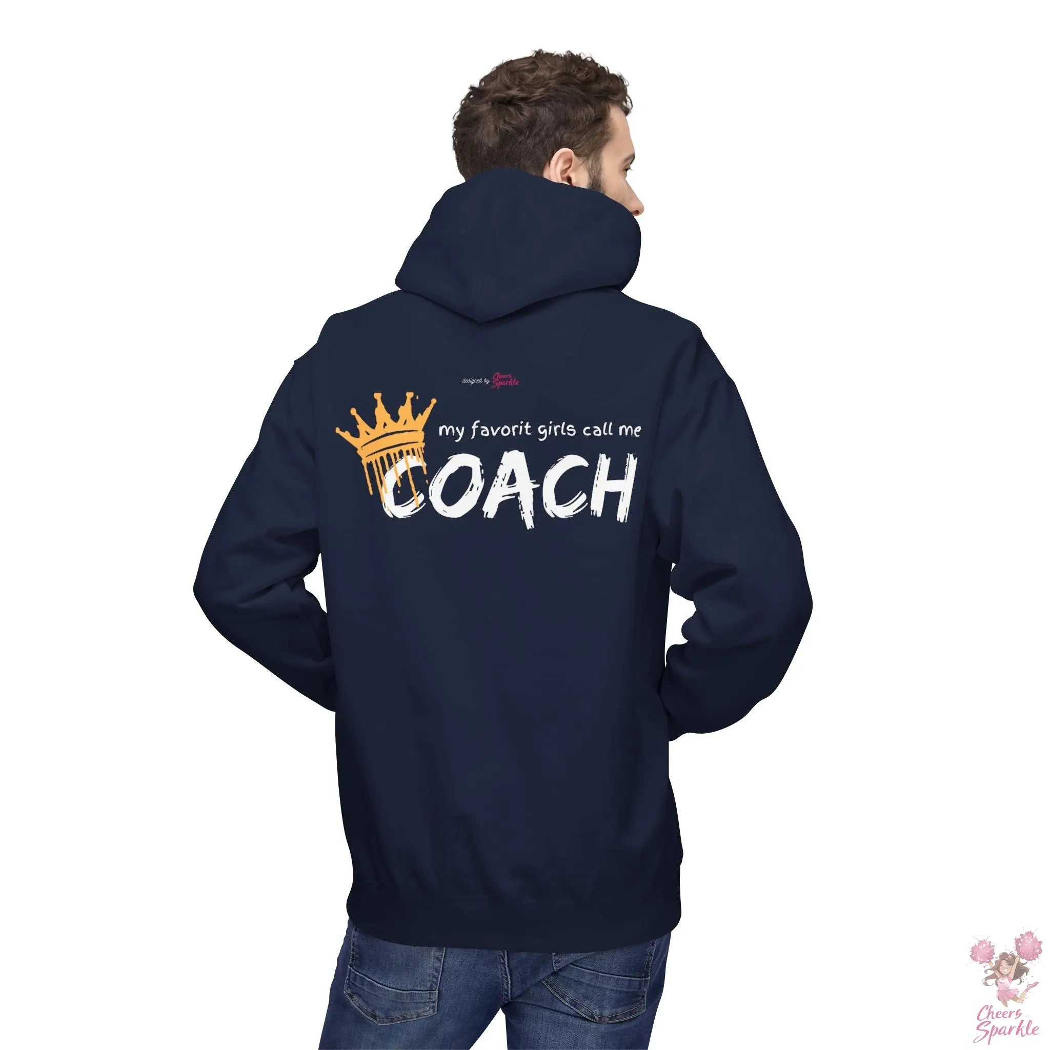 "All my favorit Girls call me Coach" Hoodie Cheers and Sparkle