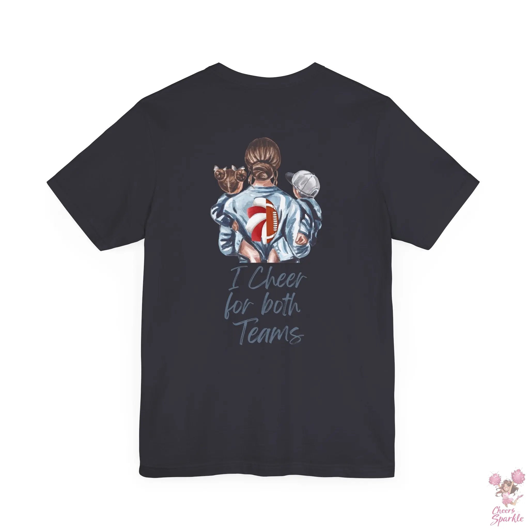 Mom T-Shirt "I Cheer for both Teams" Cheers and Sparkle