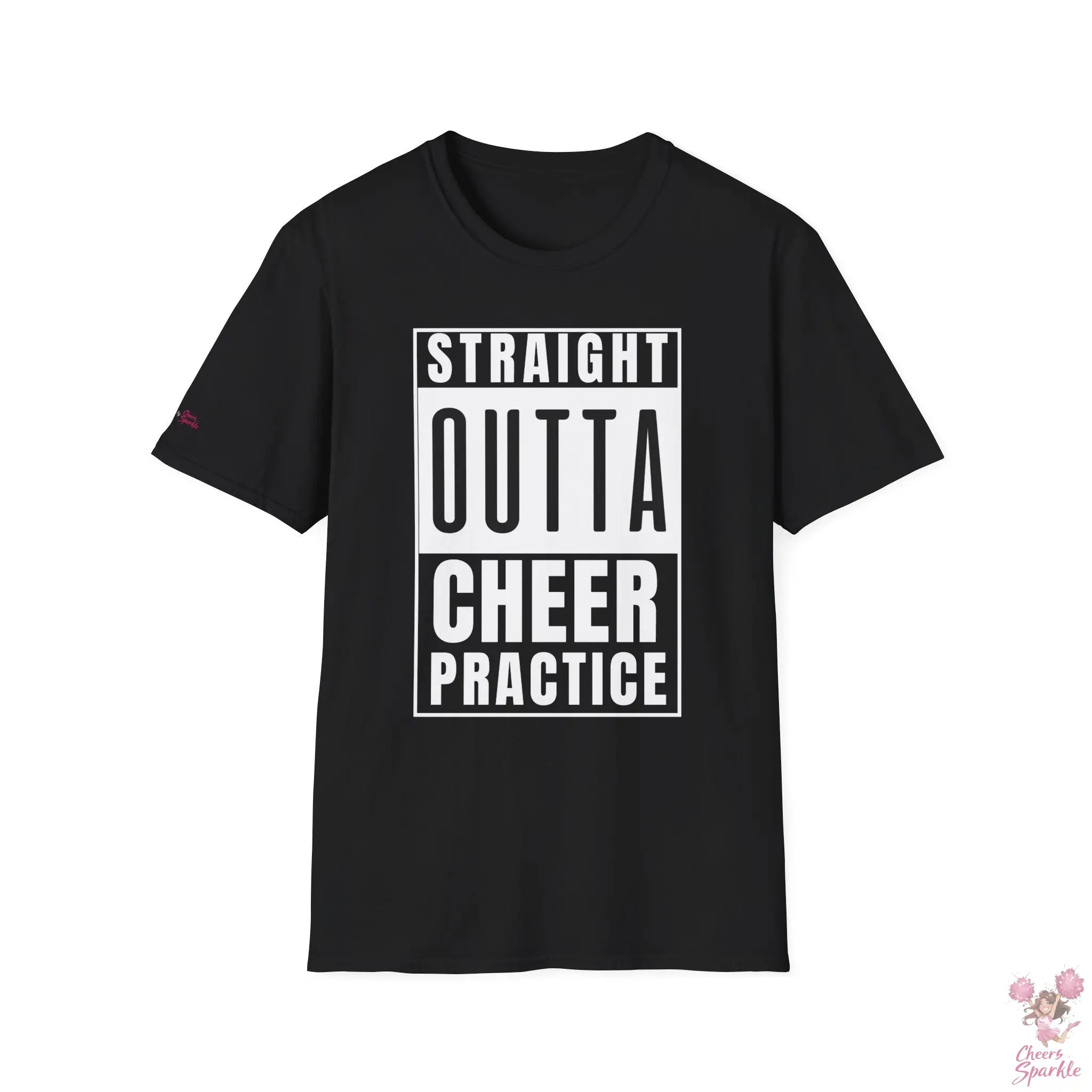 T-Shirt - "Straight Outta Cheer Practice" Cheers and Sparkle
