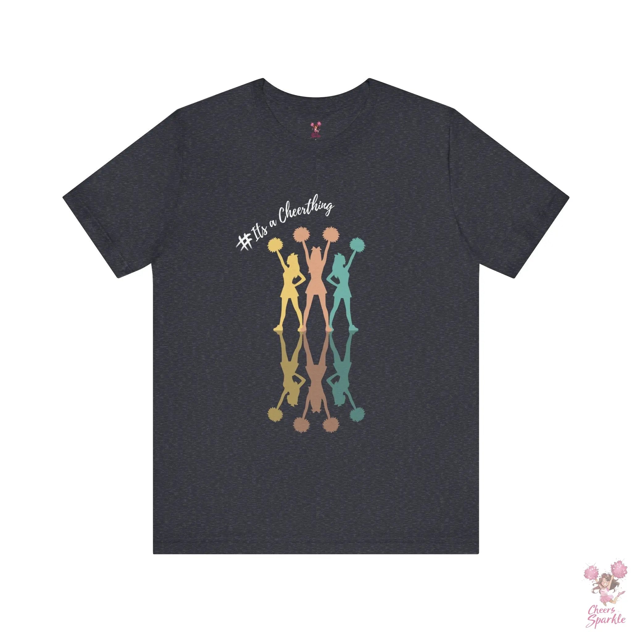 Cheerleader Silhouettes T-Shirt"#Its a Cheerthing" Cheers and Sparkle