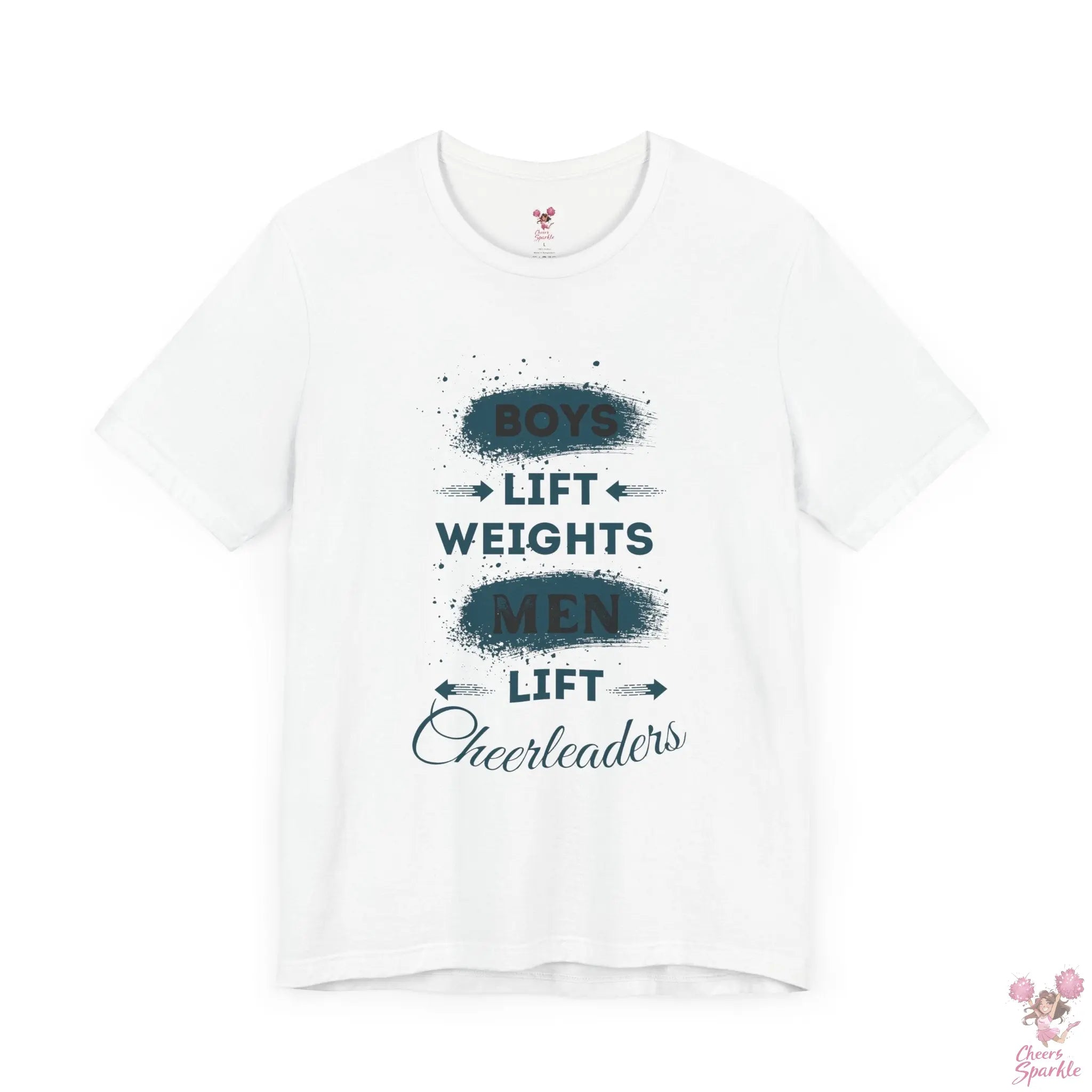 Herren T-Shirt - „Boys Lift Weights, Men Lift Cheerleaders“ Cheers and Sparkle
