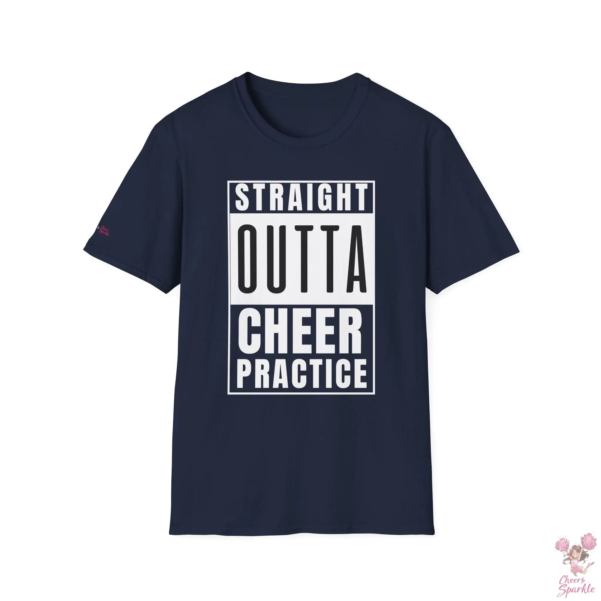 T-Shirt - "Straight Outta Cheer Practice" Cheers and Sparkle