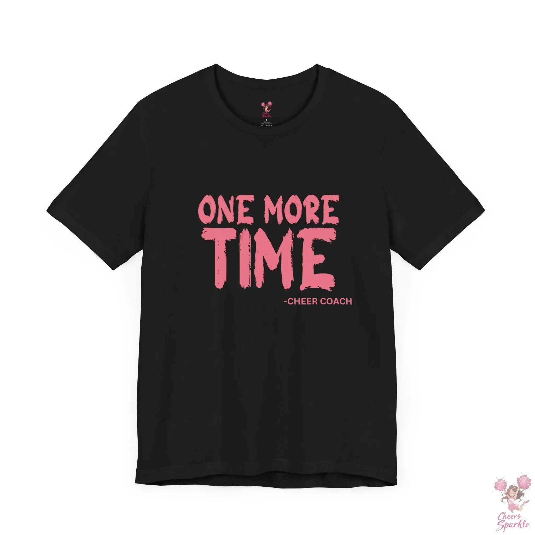 „ONE MORE TIME -  CHEER COACH“ - Tshirt Cheers and Sparkle
